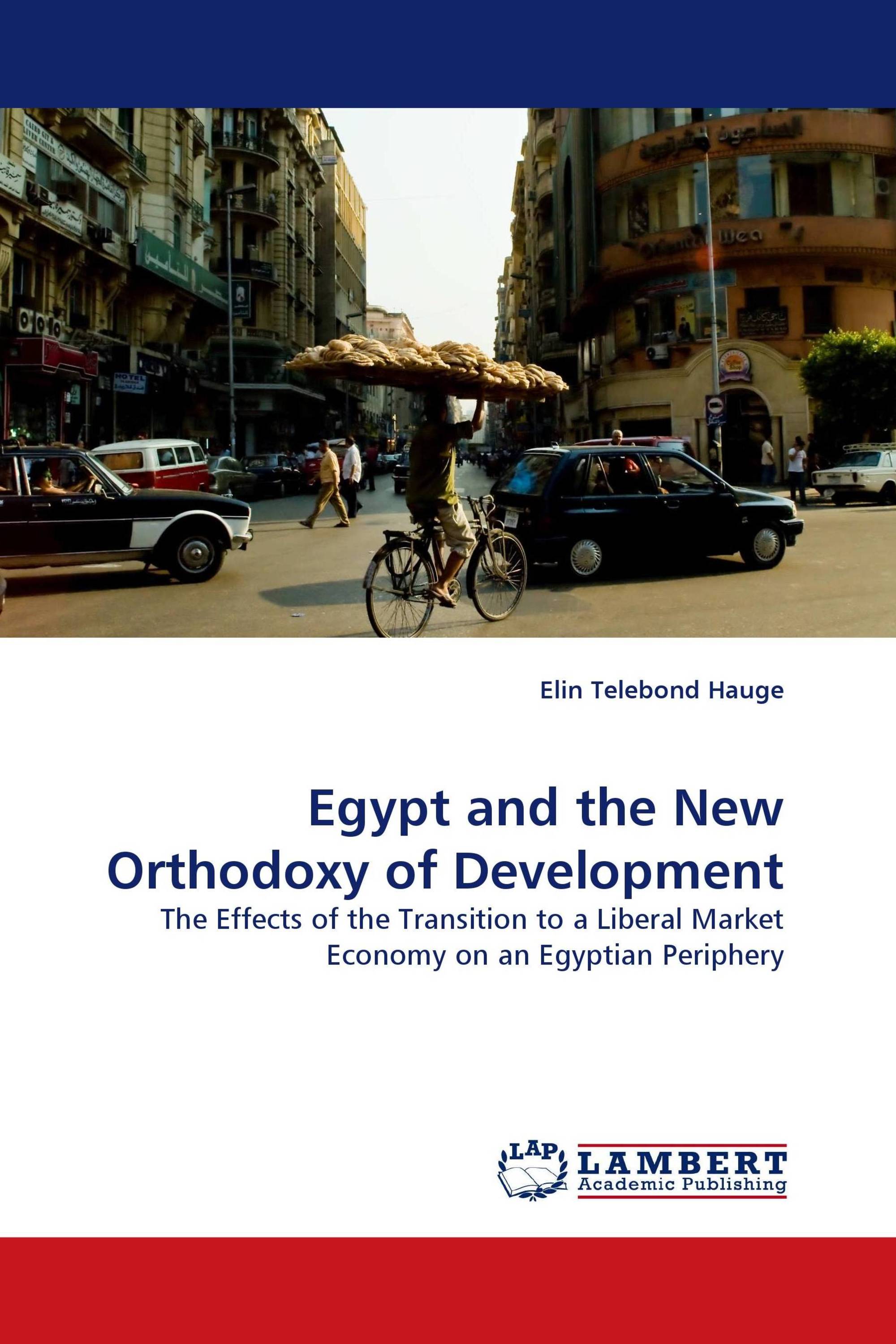 Egypt and the New Orthodoxy of Development