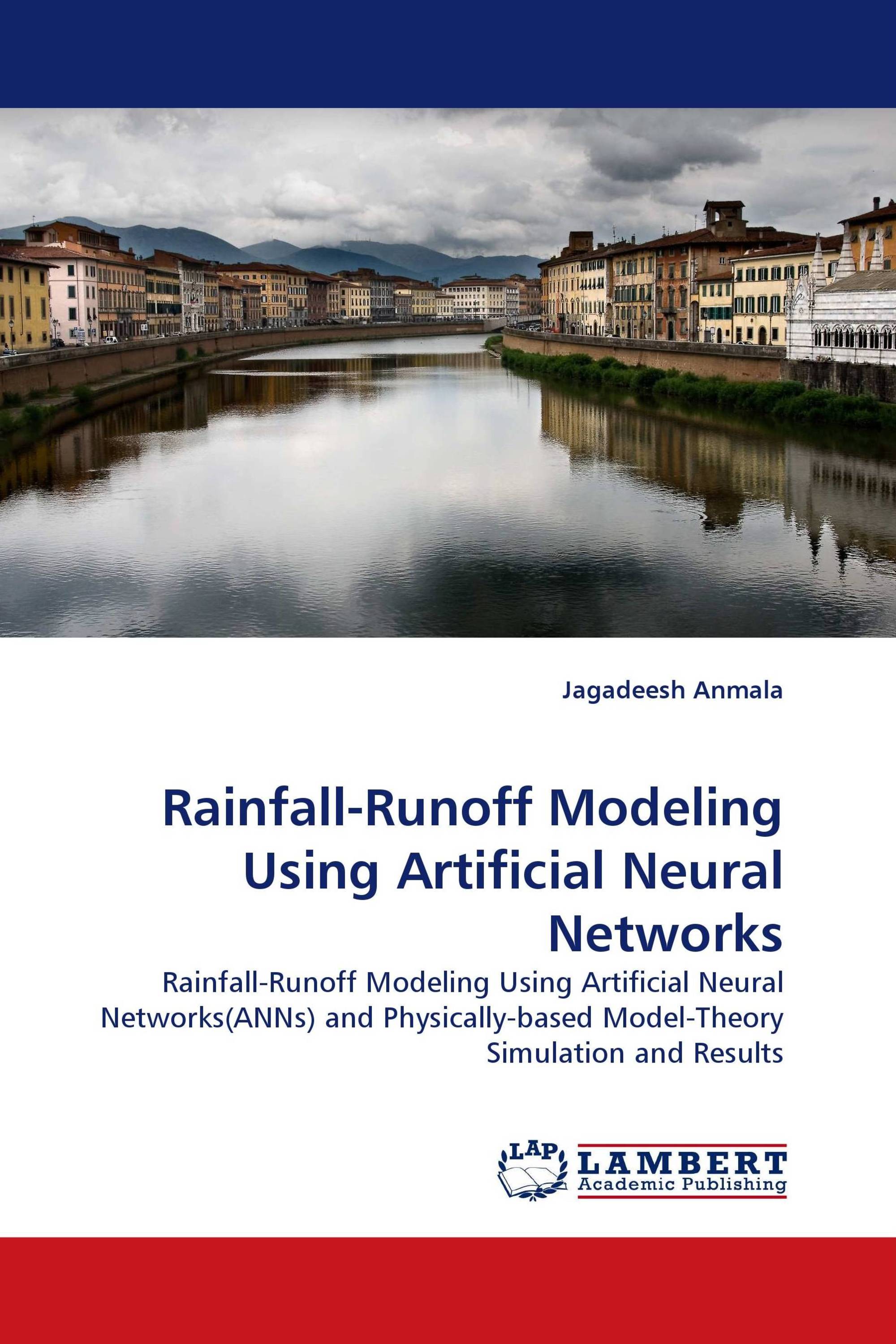 Rainfall-Runoff Modeling Using Artificial Neural Networks