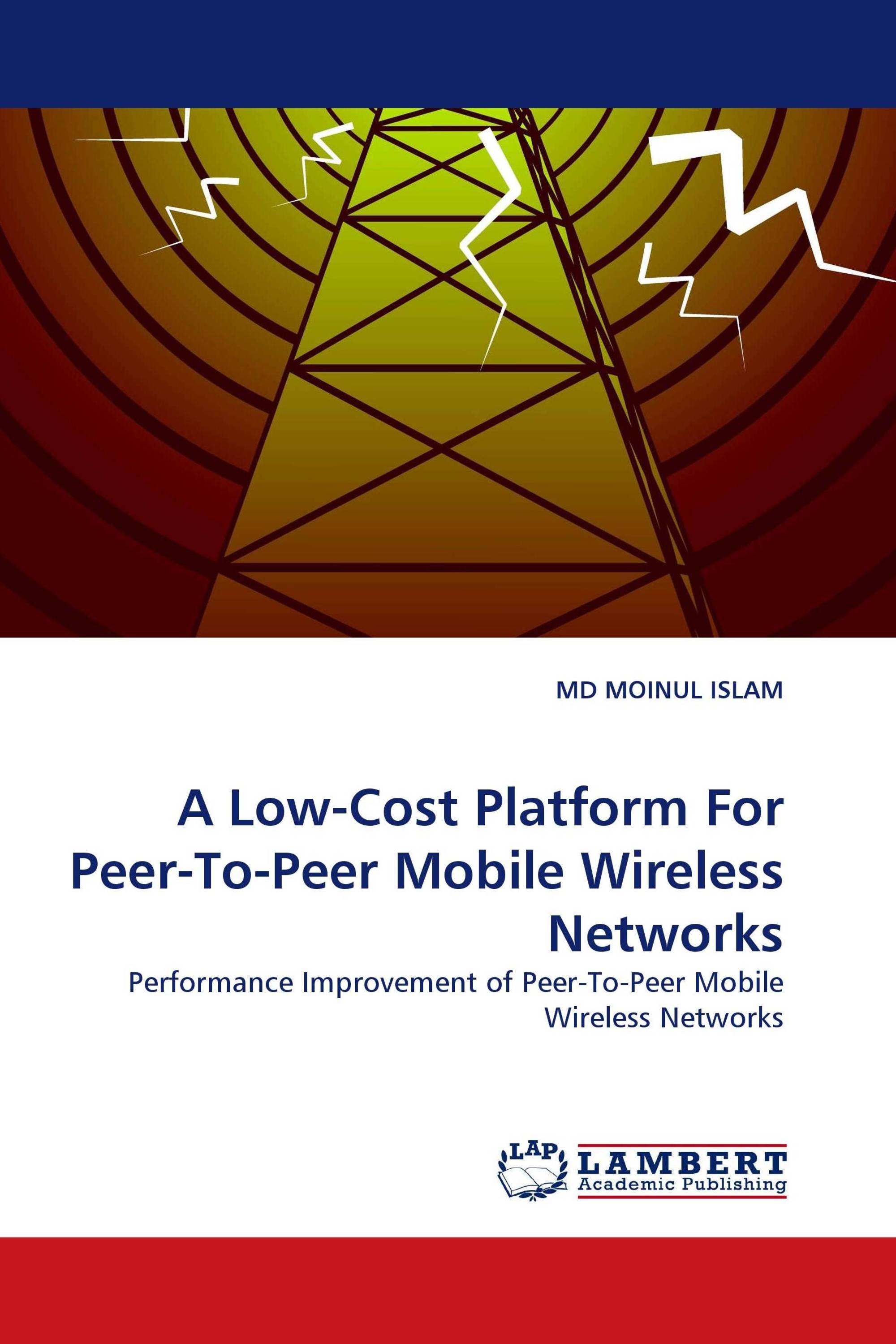 A Low-Cost Platform For Peer-To-Peer Mobile Wireless Networks