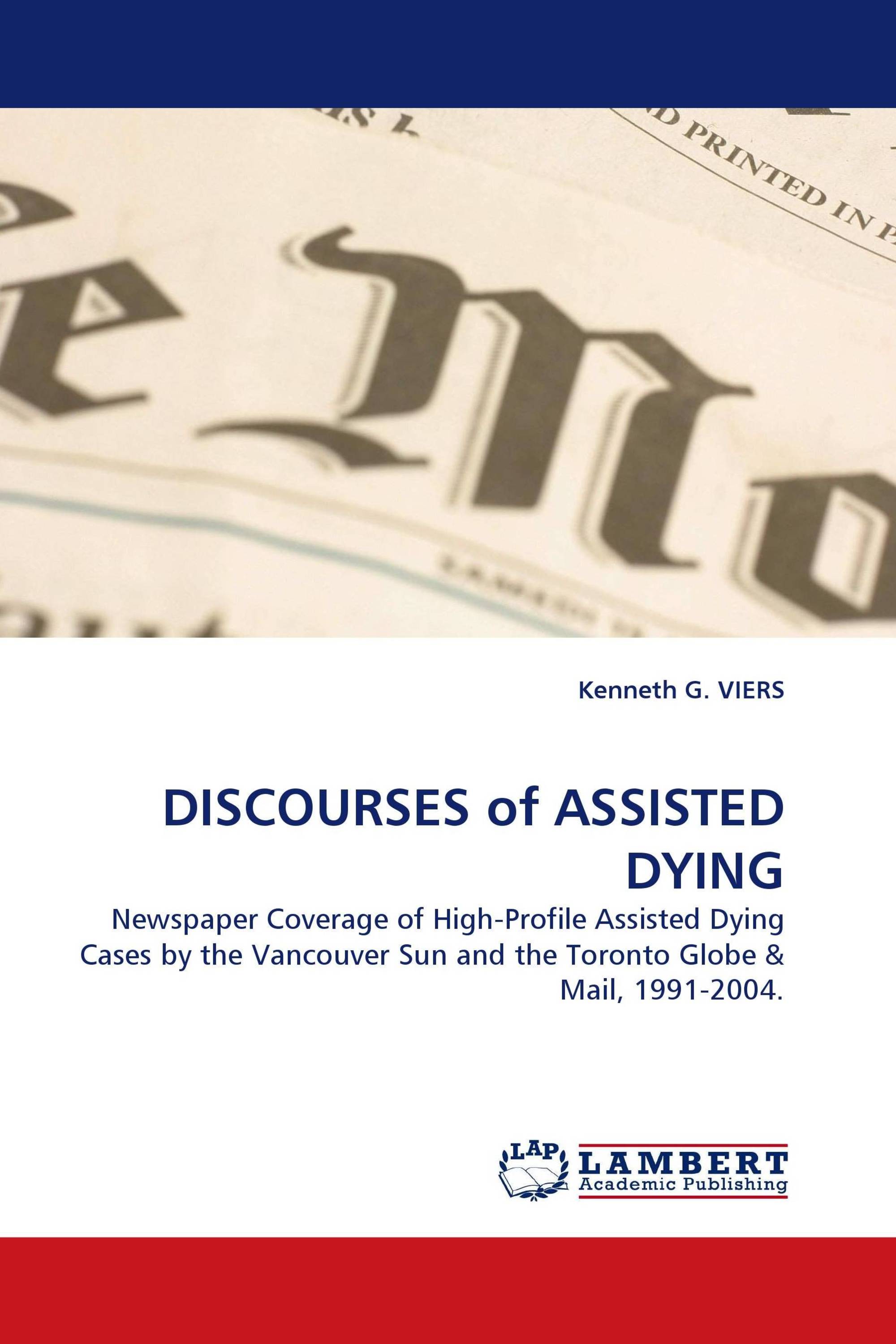 DISCOURSES of ASSISTED DYING