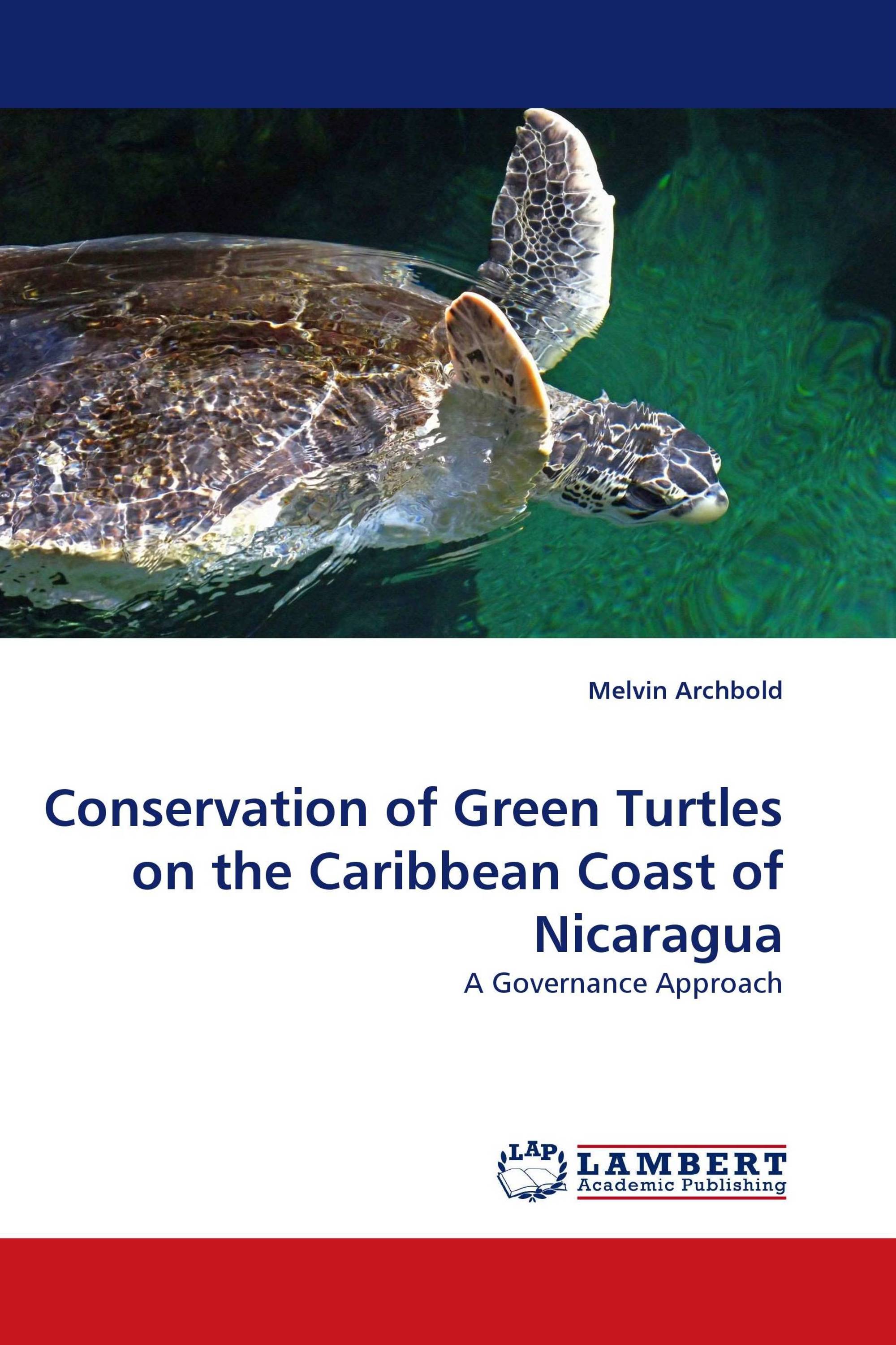 Conservation of Green Turtles on the Caribbean Coast of Nicaragua