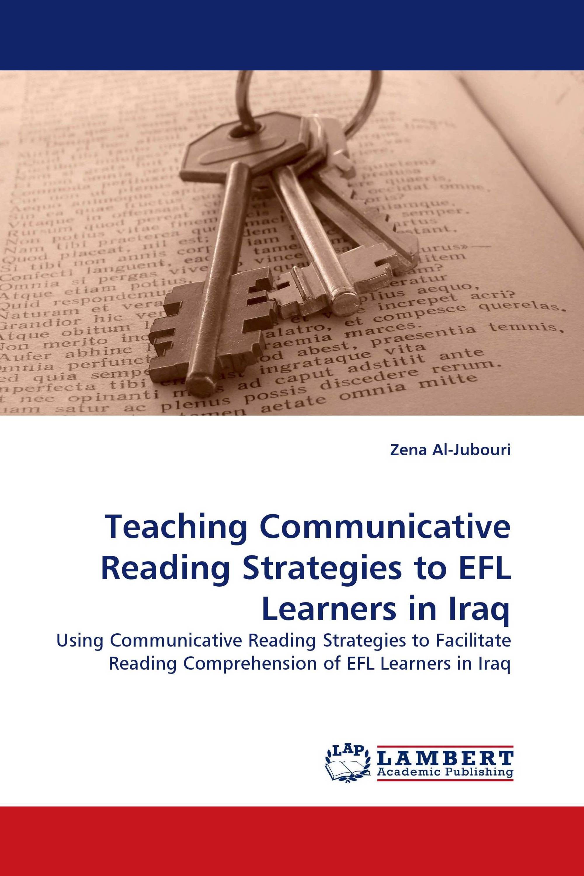 Teaching Communicative Reading Strategies to EFL Learners in Iraq