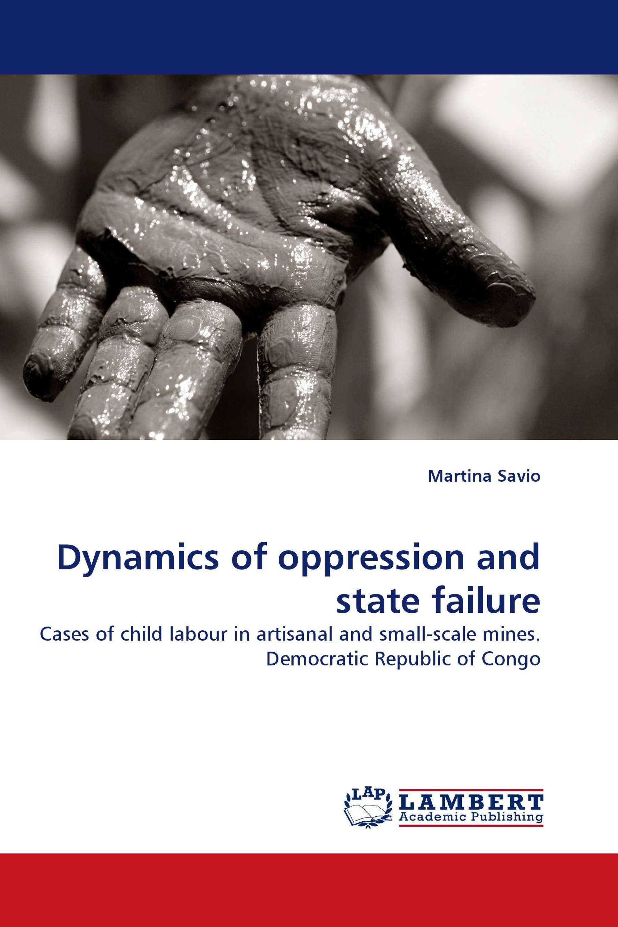 Dynamics of oppression and state failure