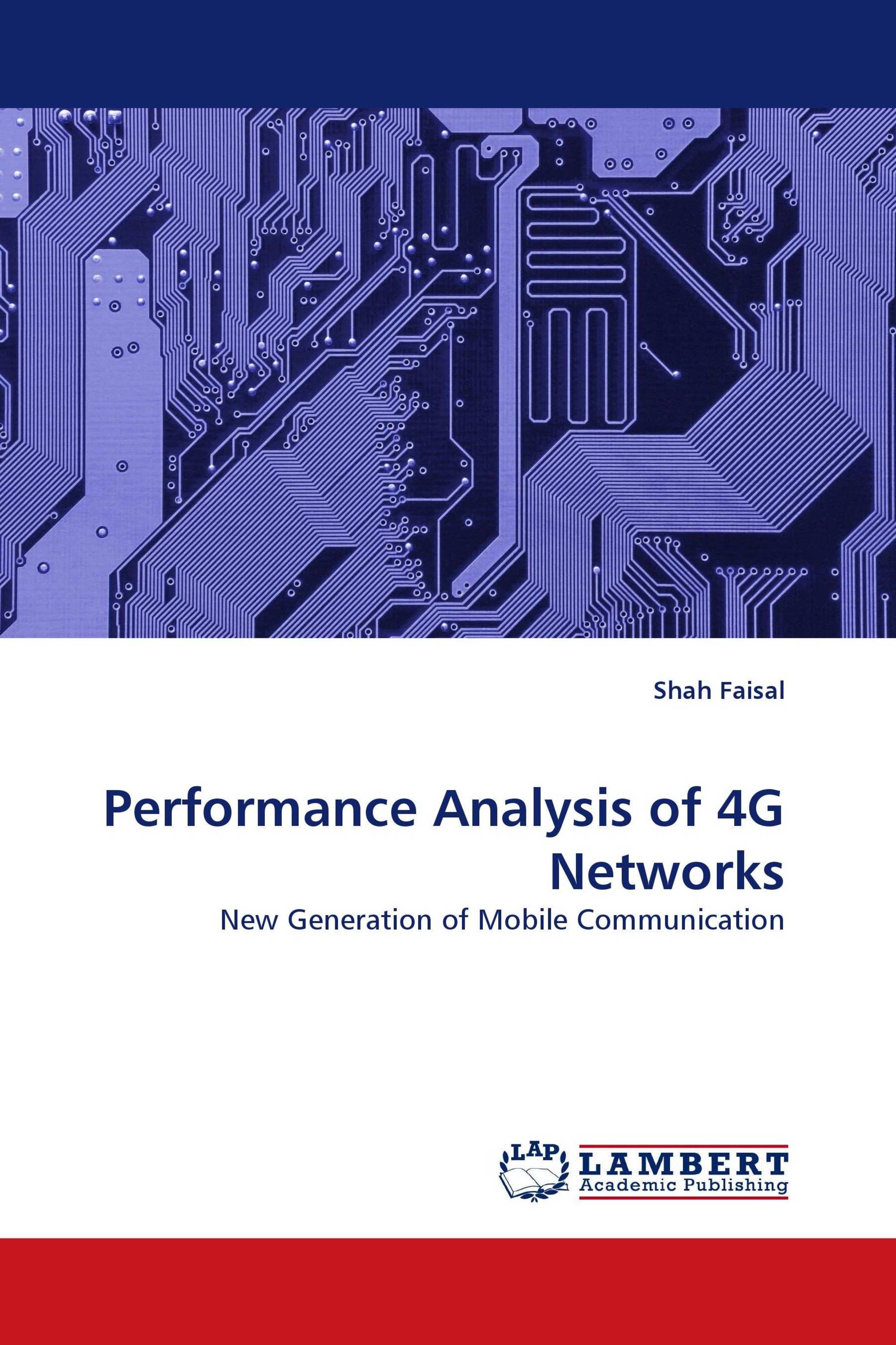 Performance Analysis of 4G Networks