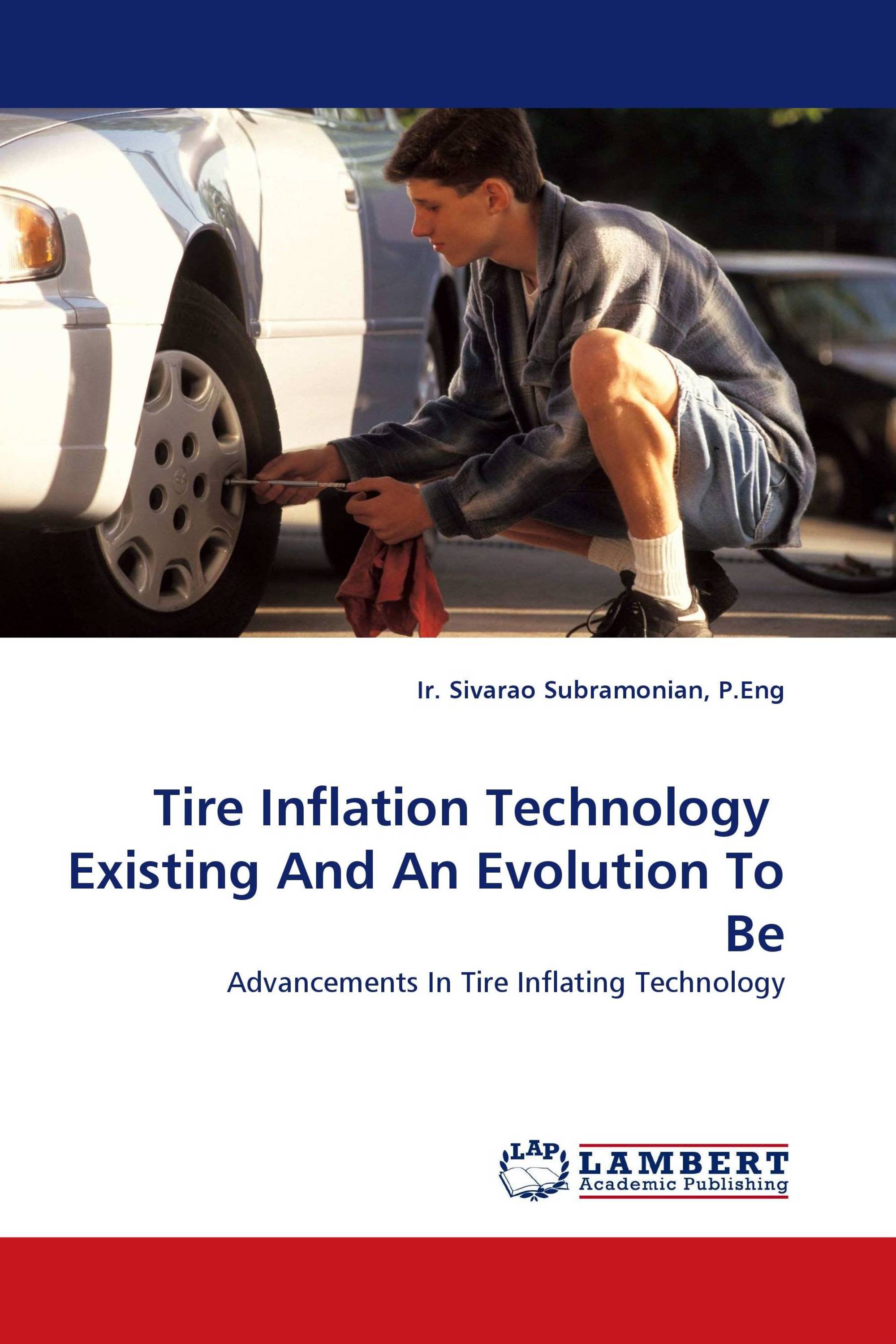 Tire Inflation Technology  Existing And An Evolution To Be