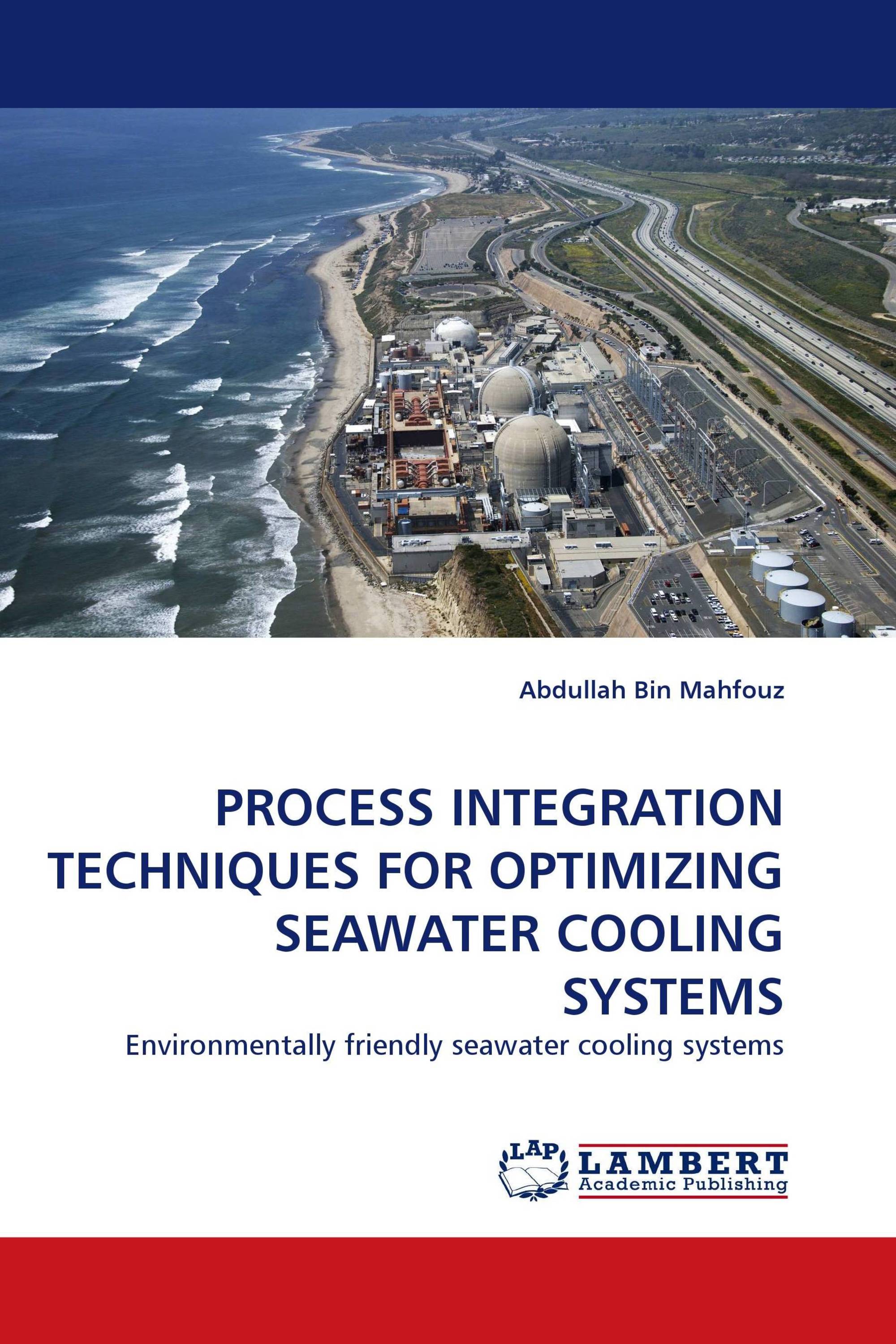 PROCESS INTEGRATION TECHNIQUES FOR OPTIMIZING SEAWATER COOLING SYSTEMS