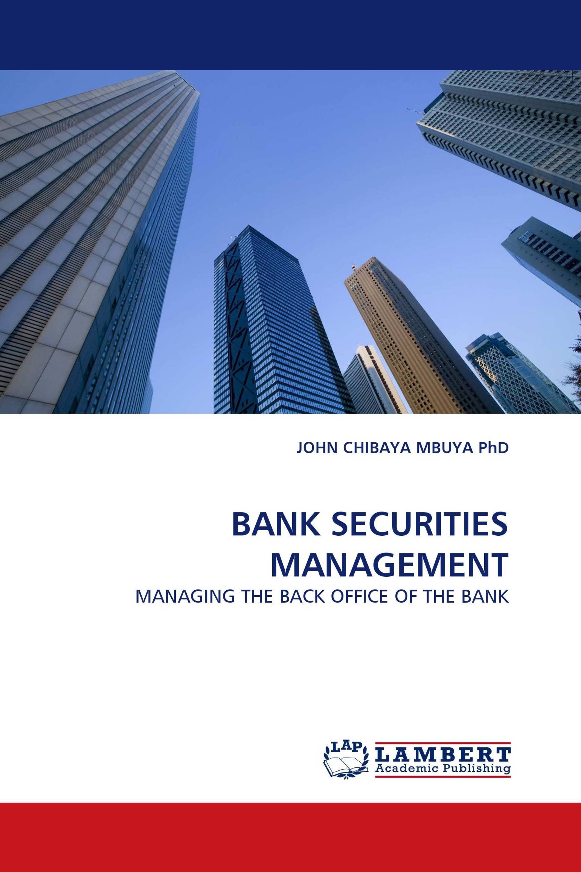 BANK SECURITIES MANAGEMENT