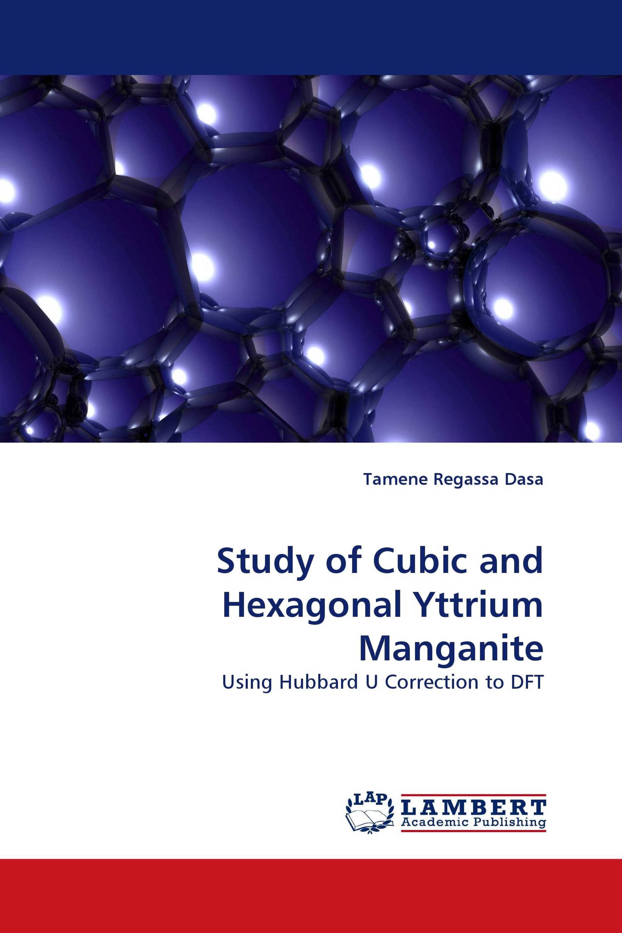 Study of Cubic and Hexagonal Yttrium Manganite
