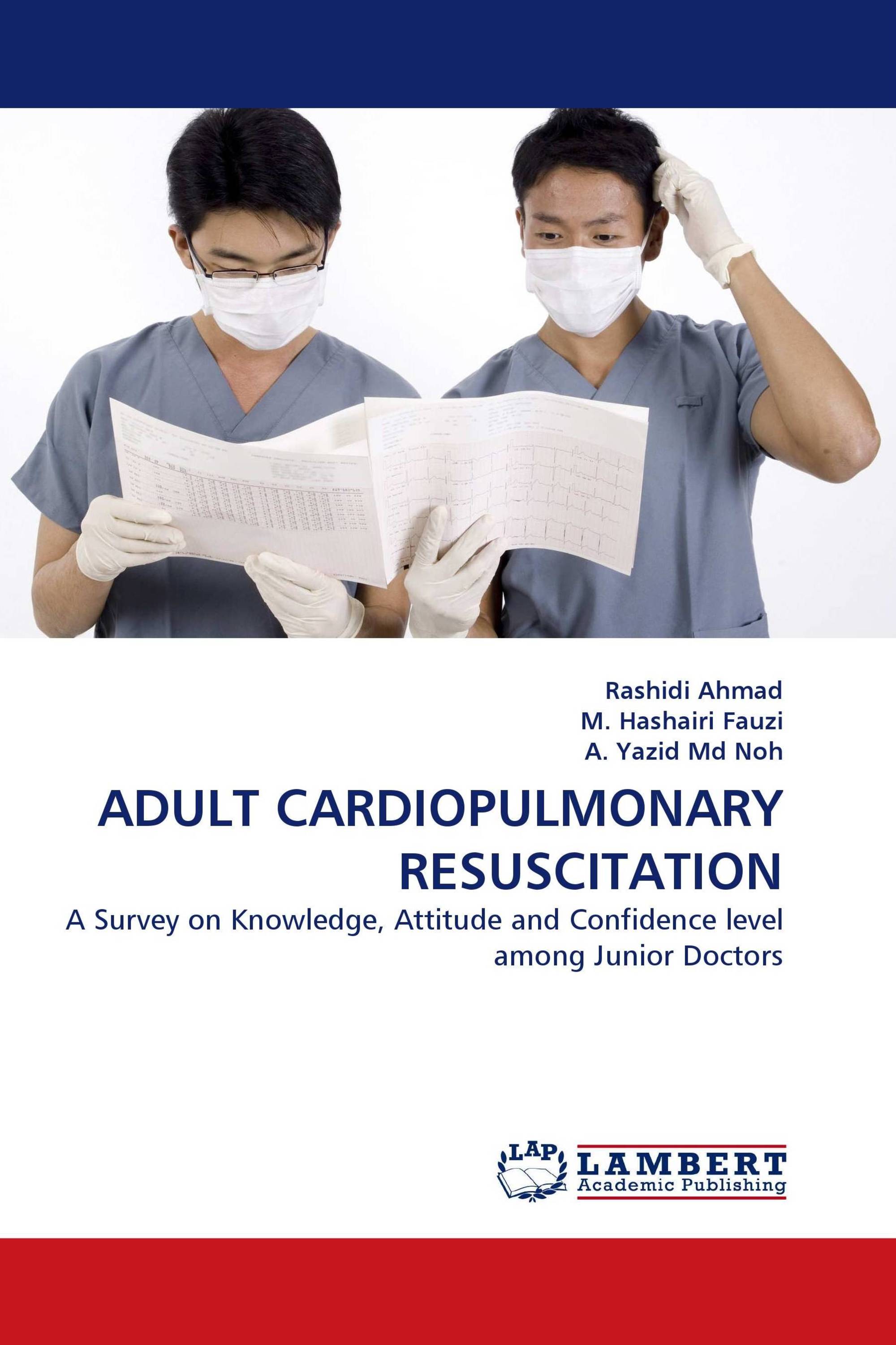 ADULT CARDIOPULMONARY RESUSCITATION