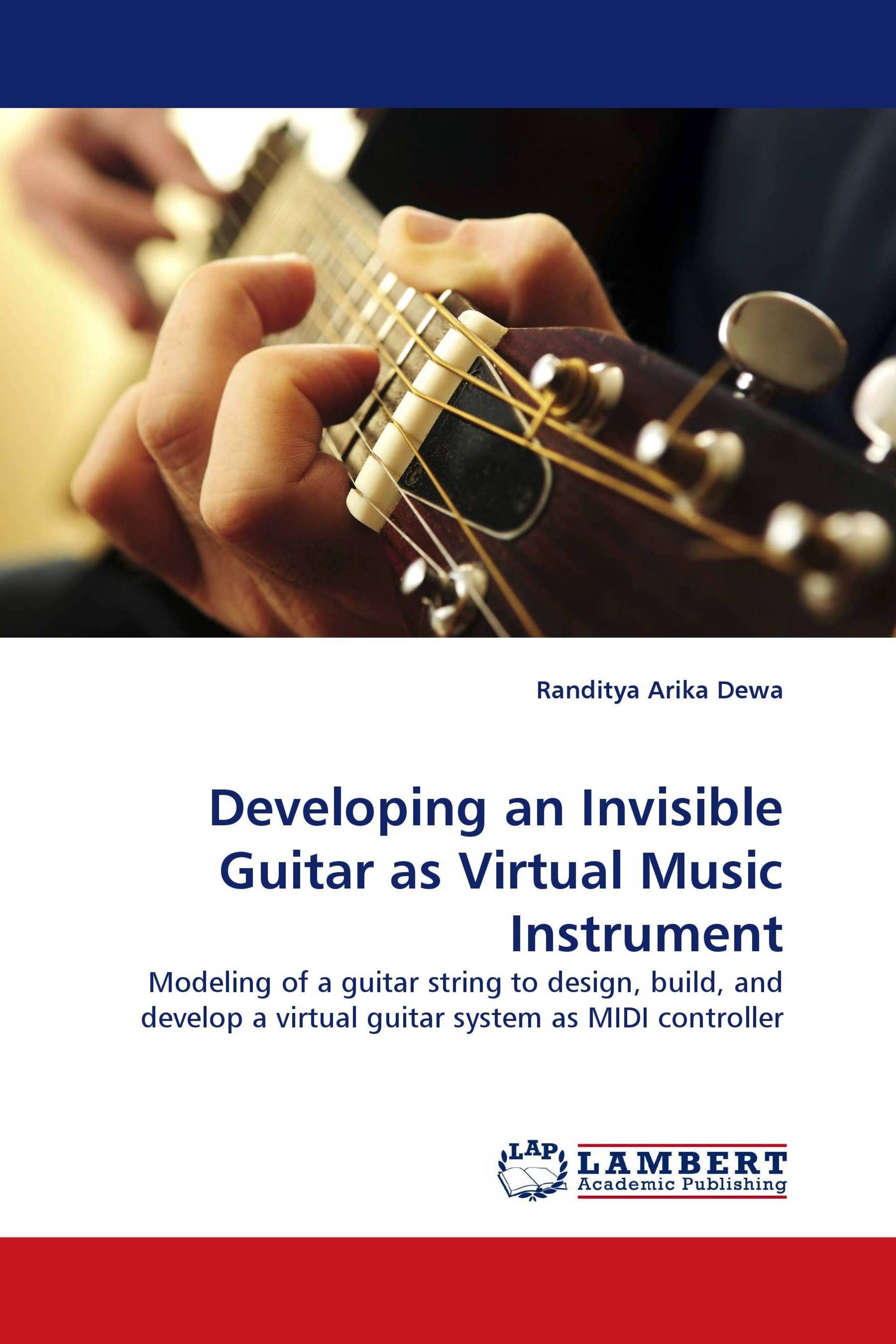 Developing an Invisible Guitar as Virtual Music Instrument