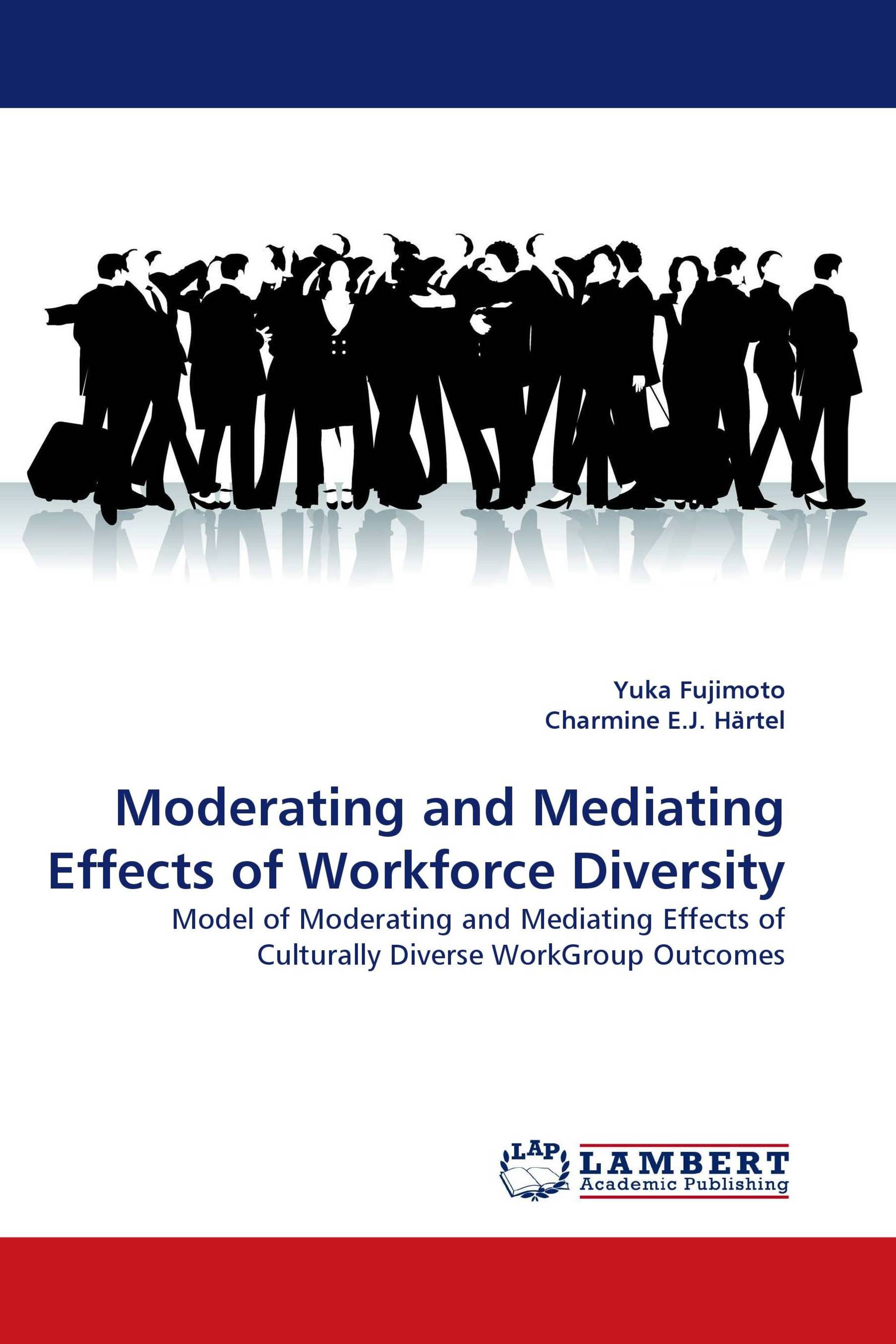 Moderating and Mediating Effects of Workforce Diversity