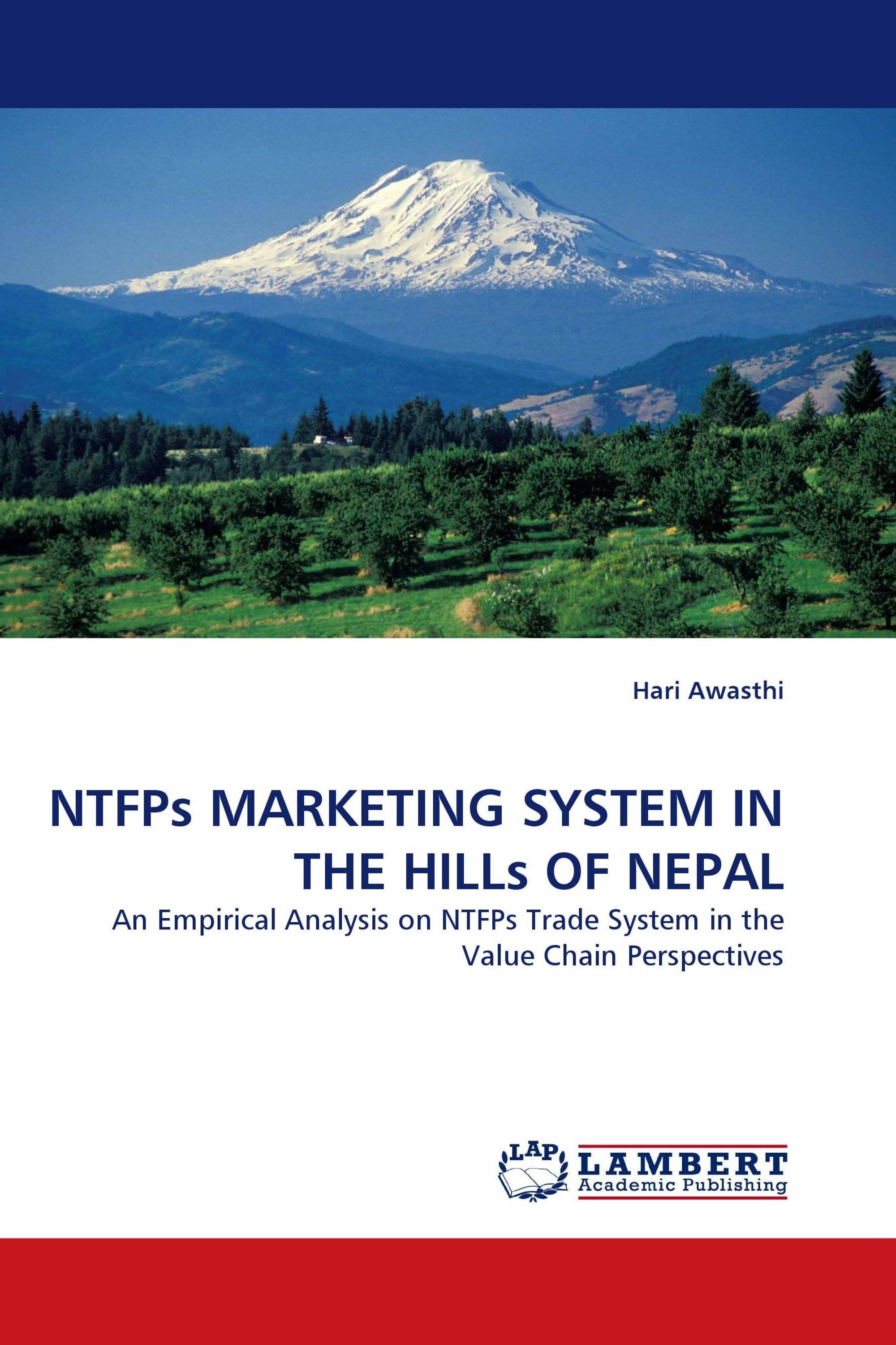 NTFPs MARKETING SYSTEM IN THE HILLs OF NEPAL