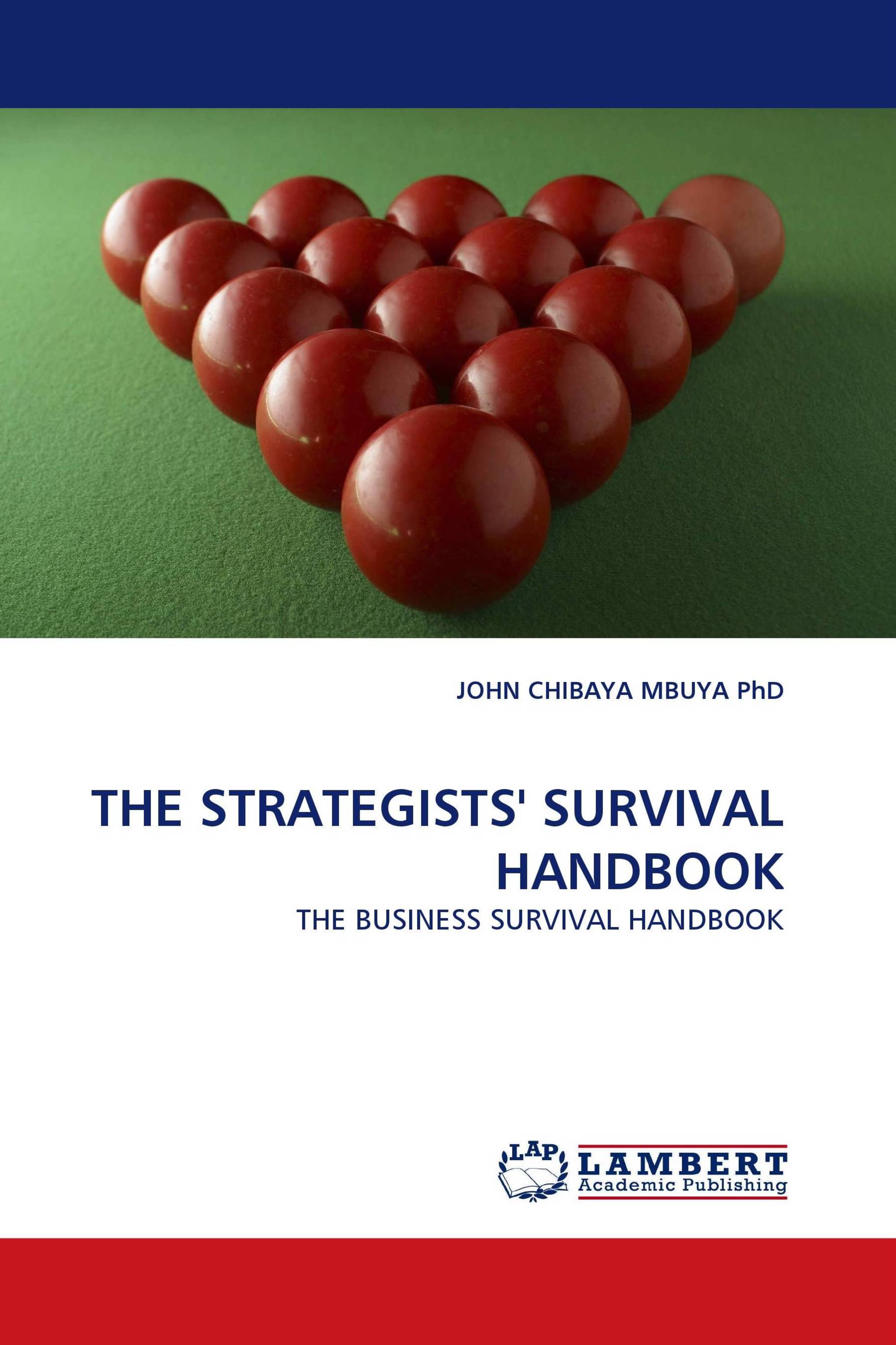 THE STRATEGISTS'' SURVIVAL HANDBOOK