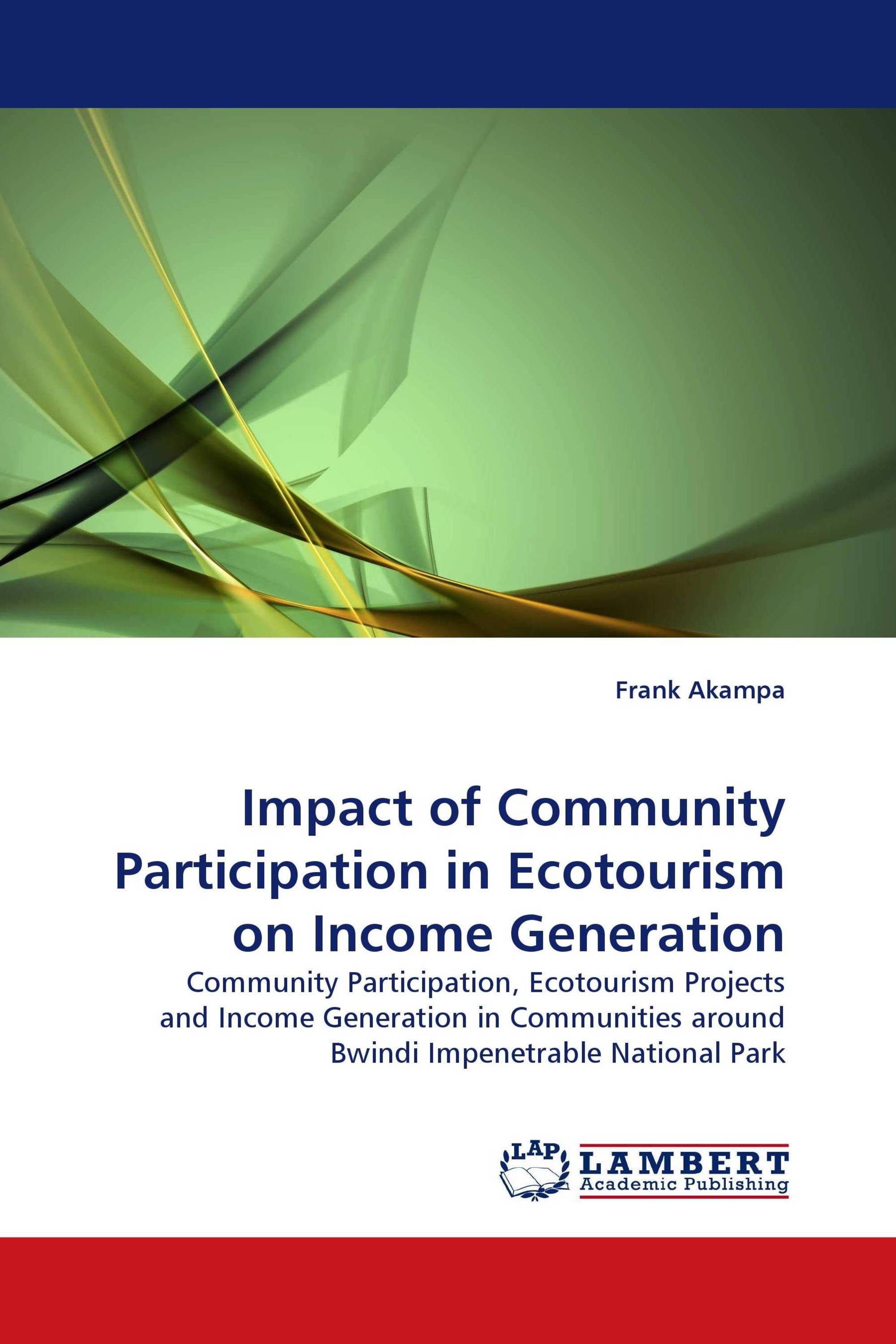 Impact of Community Participation in Ecotourism on Income Generation