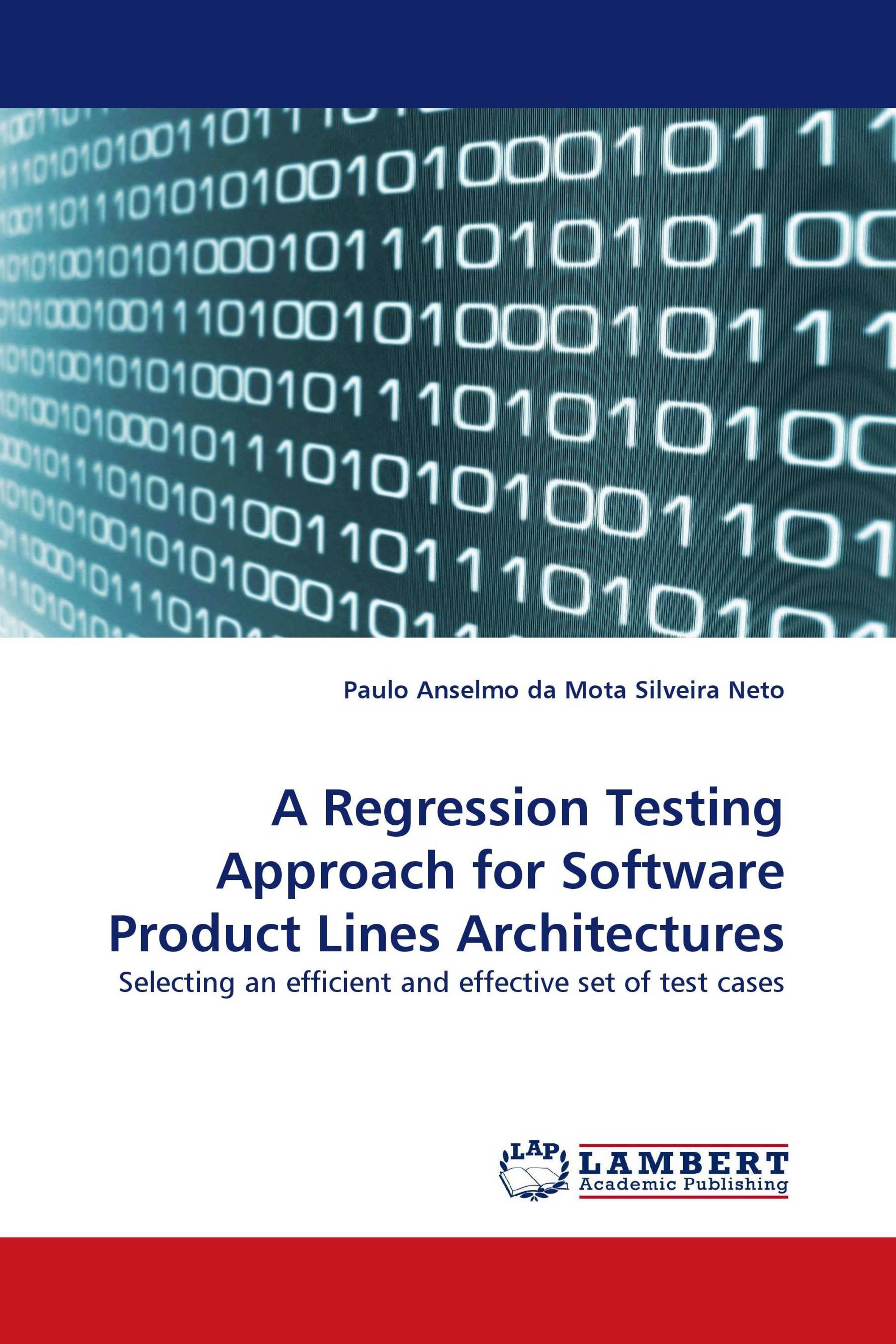 A Regression Testing Approach for Software Product Lines Architectures