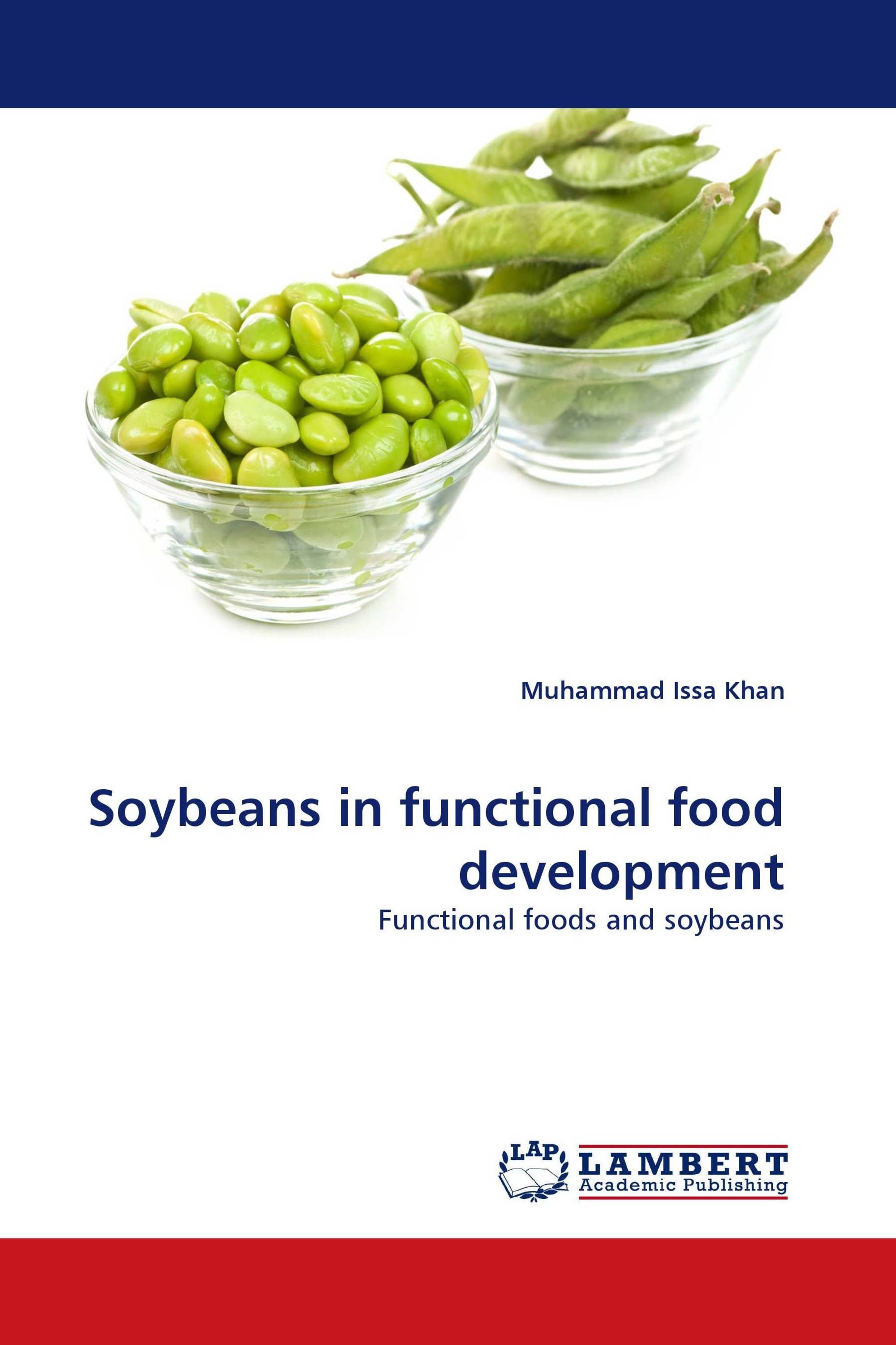 Soybeans in functional food development