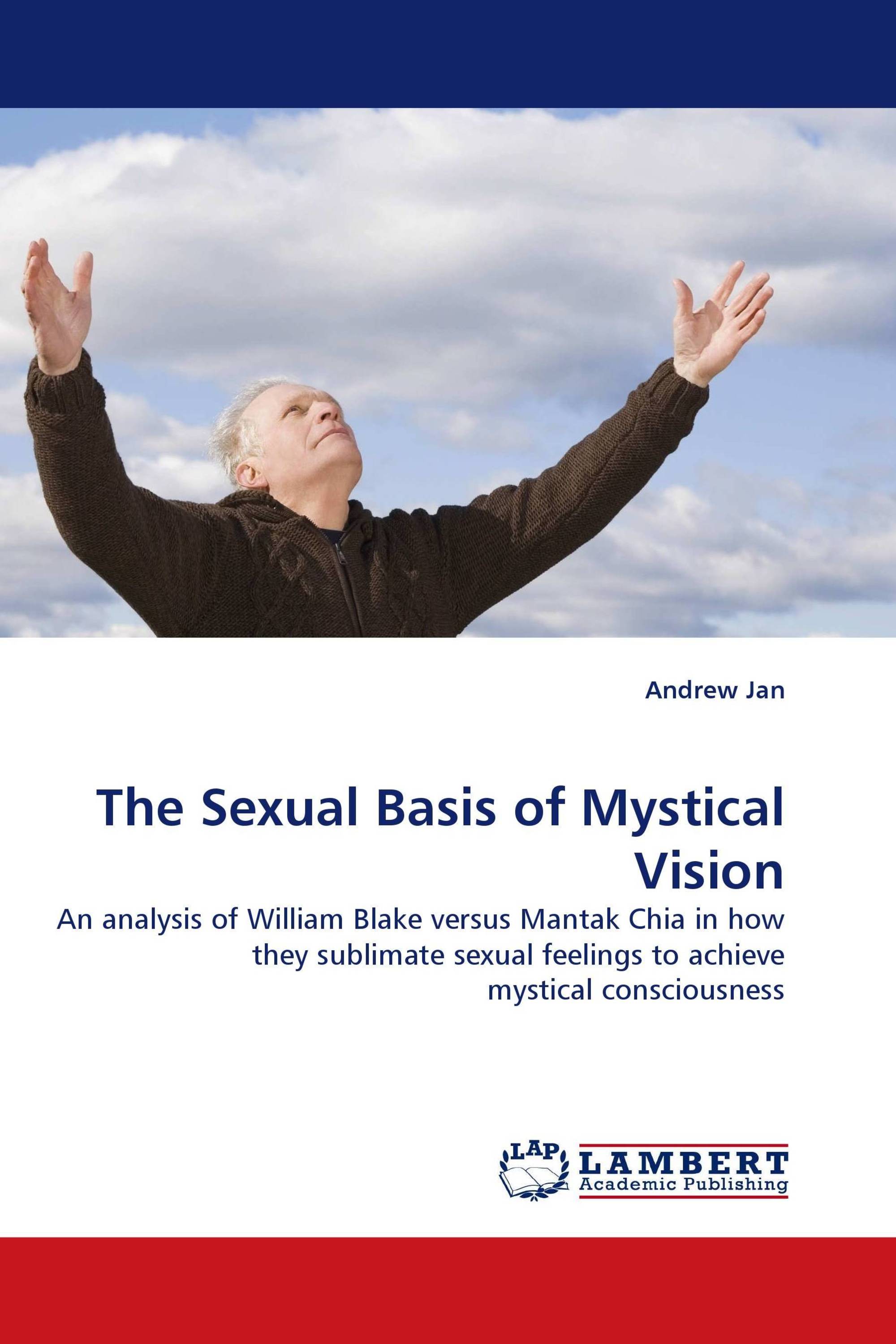 The Sexual Basis of Mystical Vision