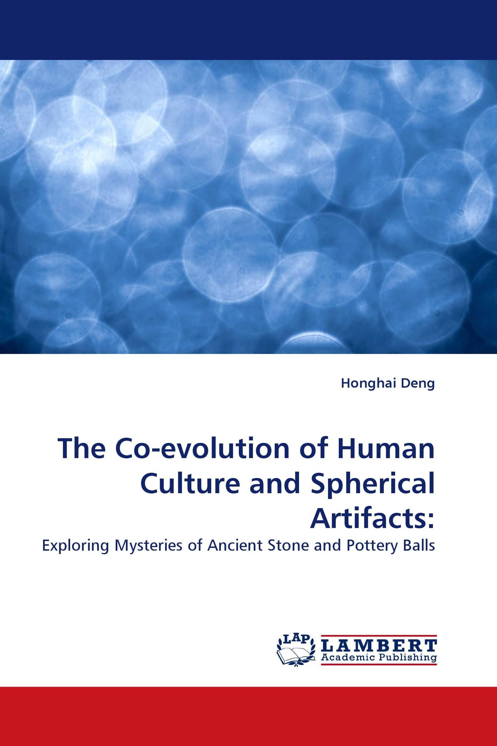 The Co-evolution of Human Culture and Spherical Artifacts: