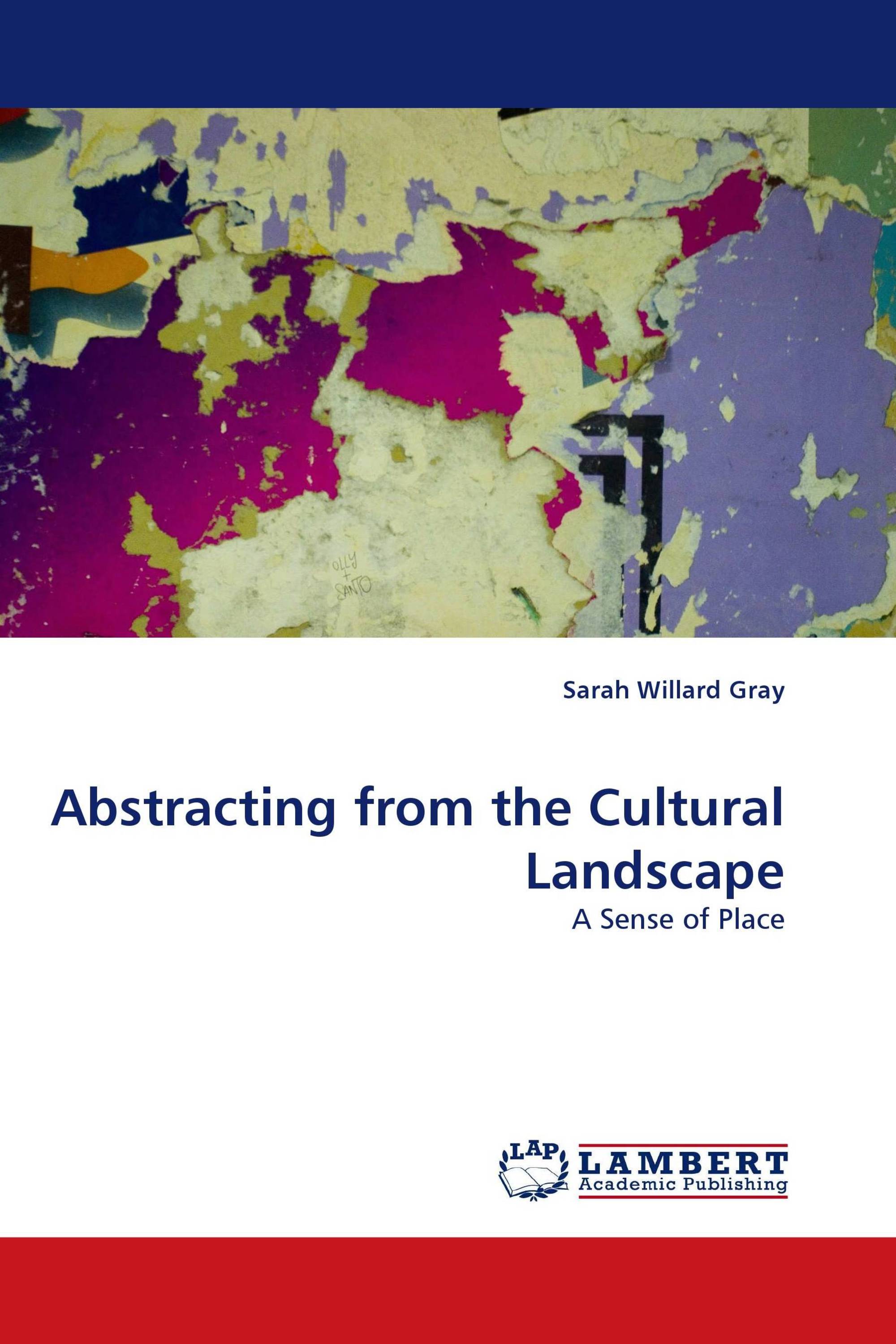 Abstracting from the Cultural Landscape