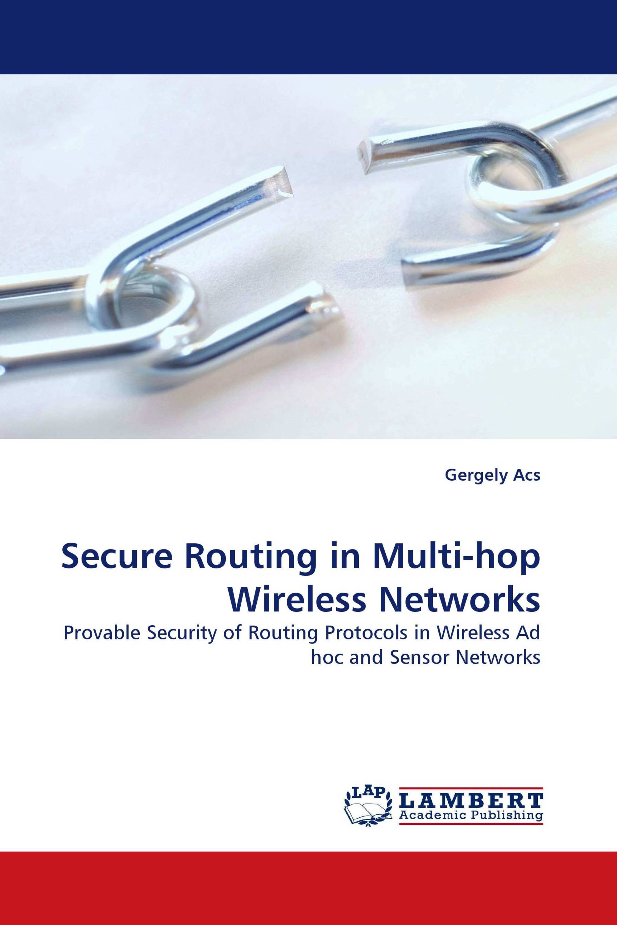 Secure Routing in Multi-hop Wireless Networks