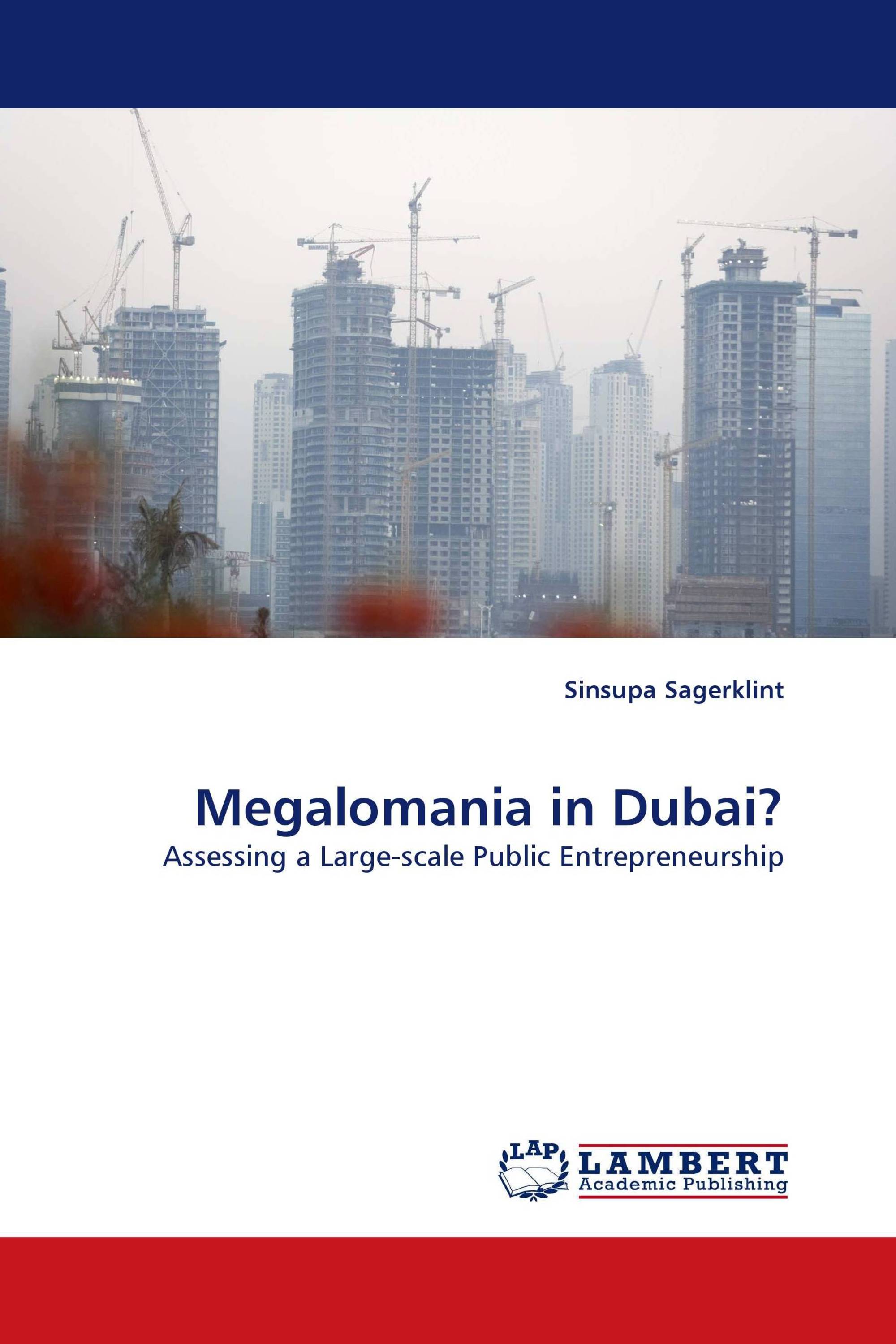 Megalomania in Dubai?