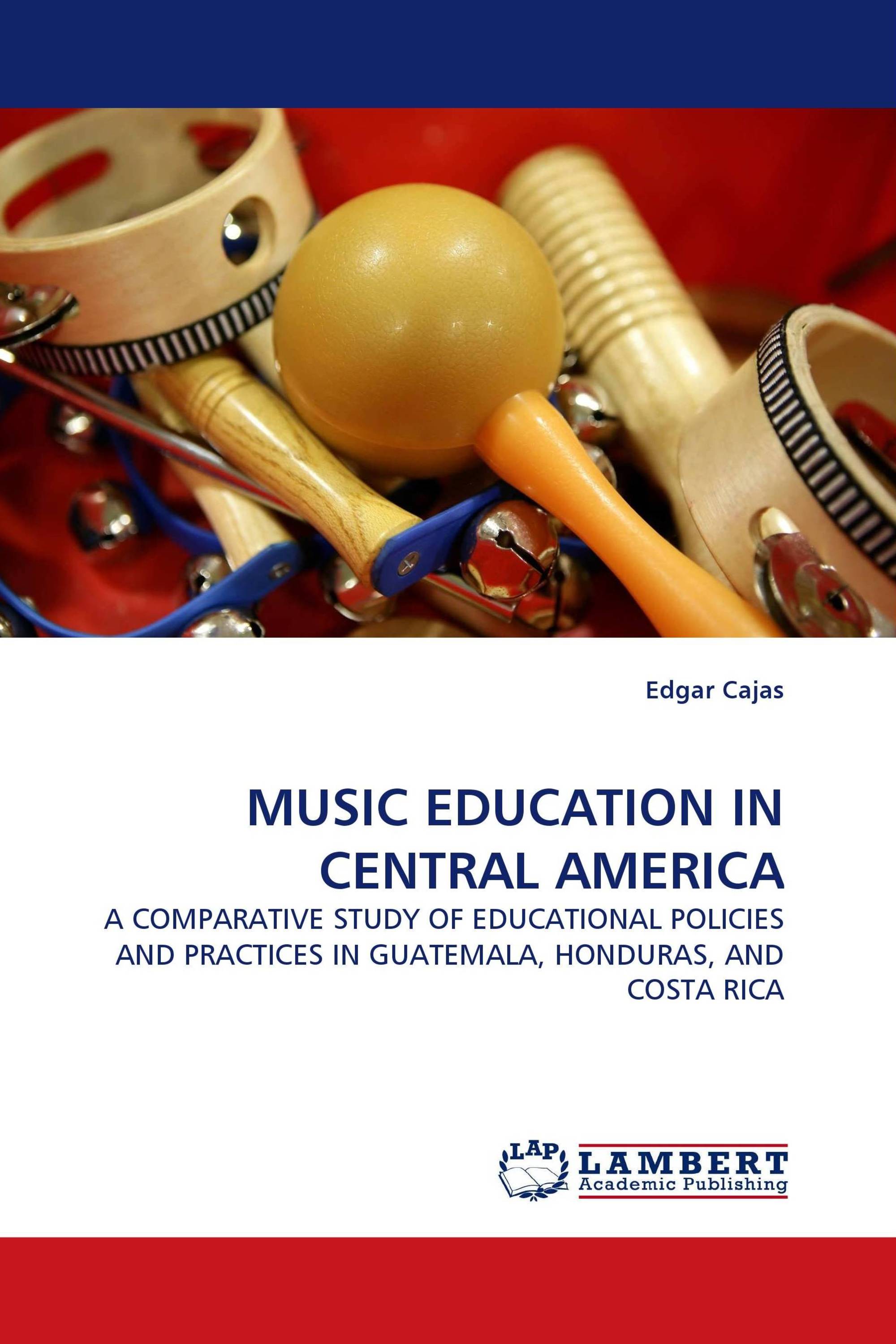 MUSIC EDUCATION IN CENTRAL AMERICA