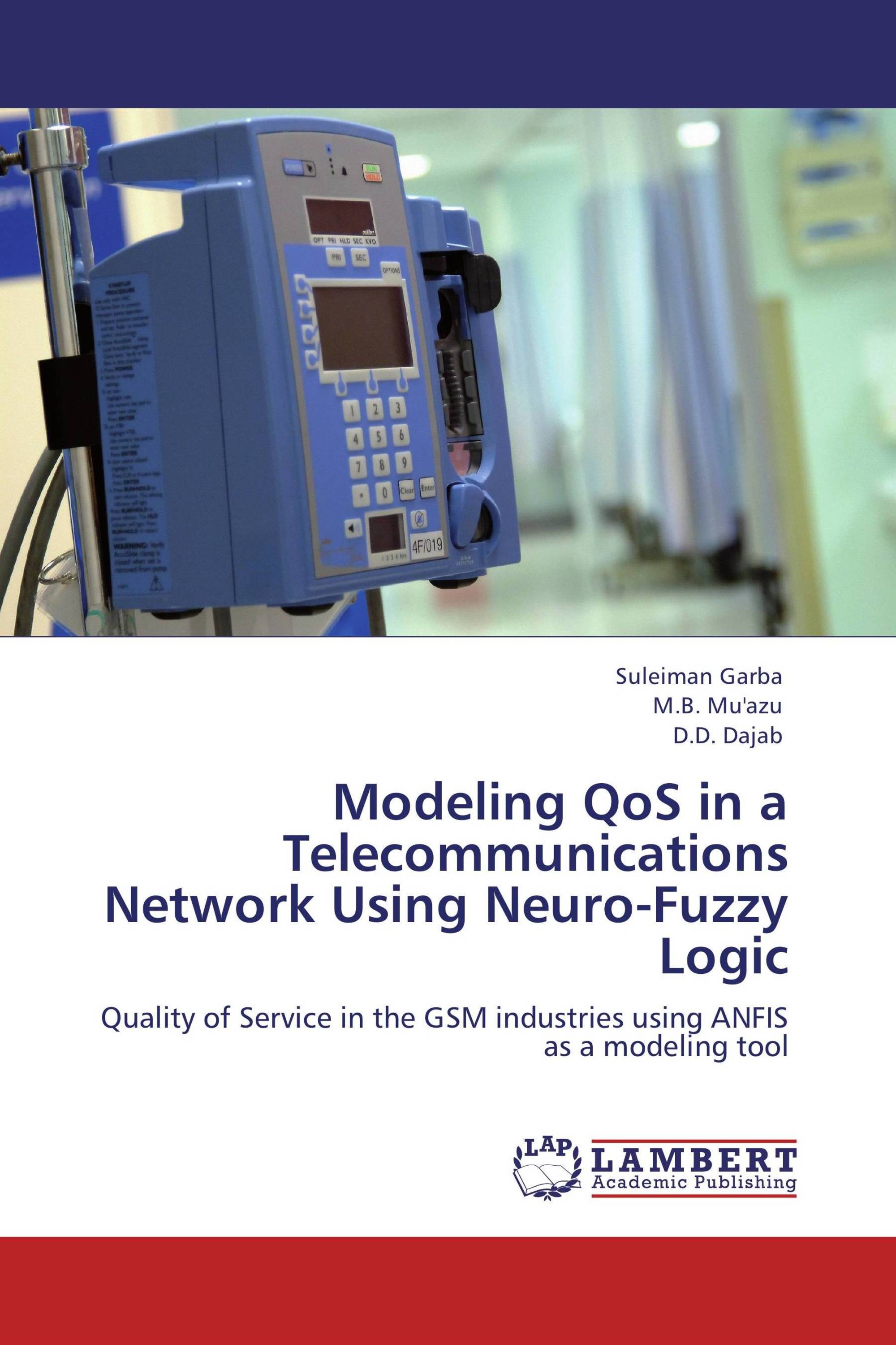 Modeling QoS in a Telecommunications Network Using Neuro-Fuzzy Logic