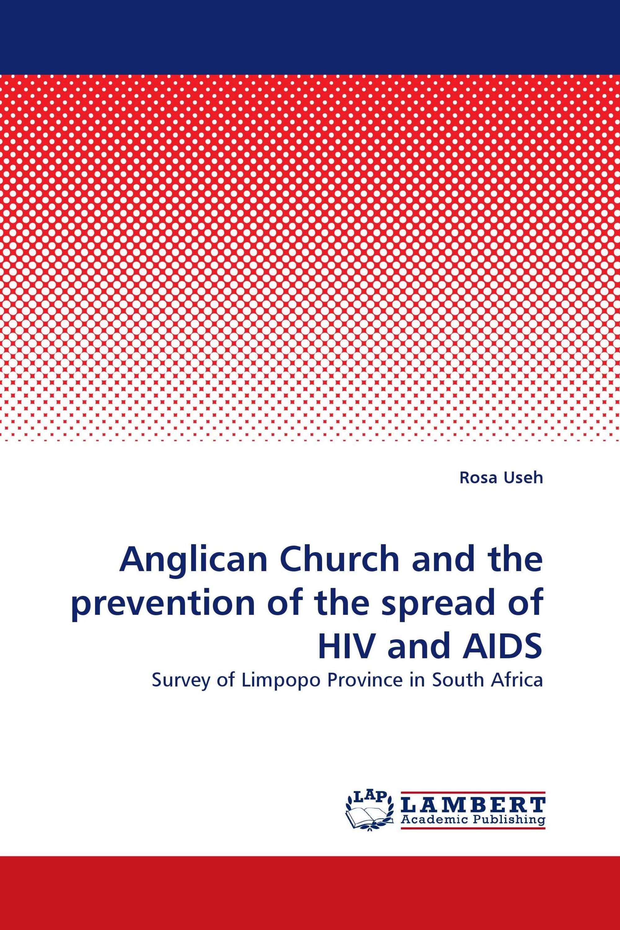 Anglican Church and the prevention of the spread of HIV and AIDS