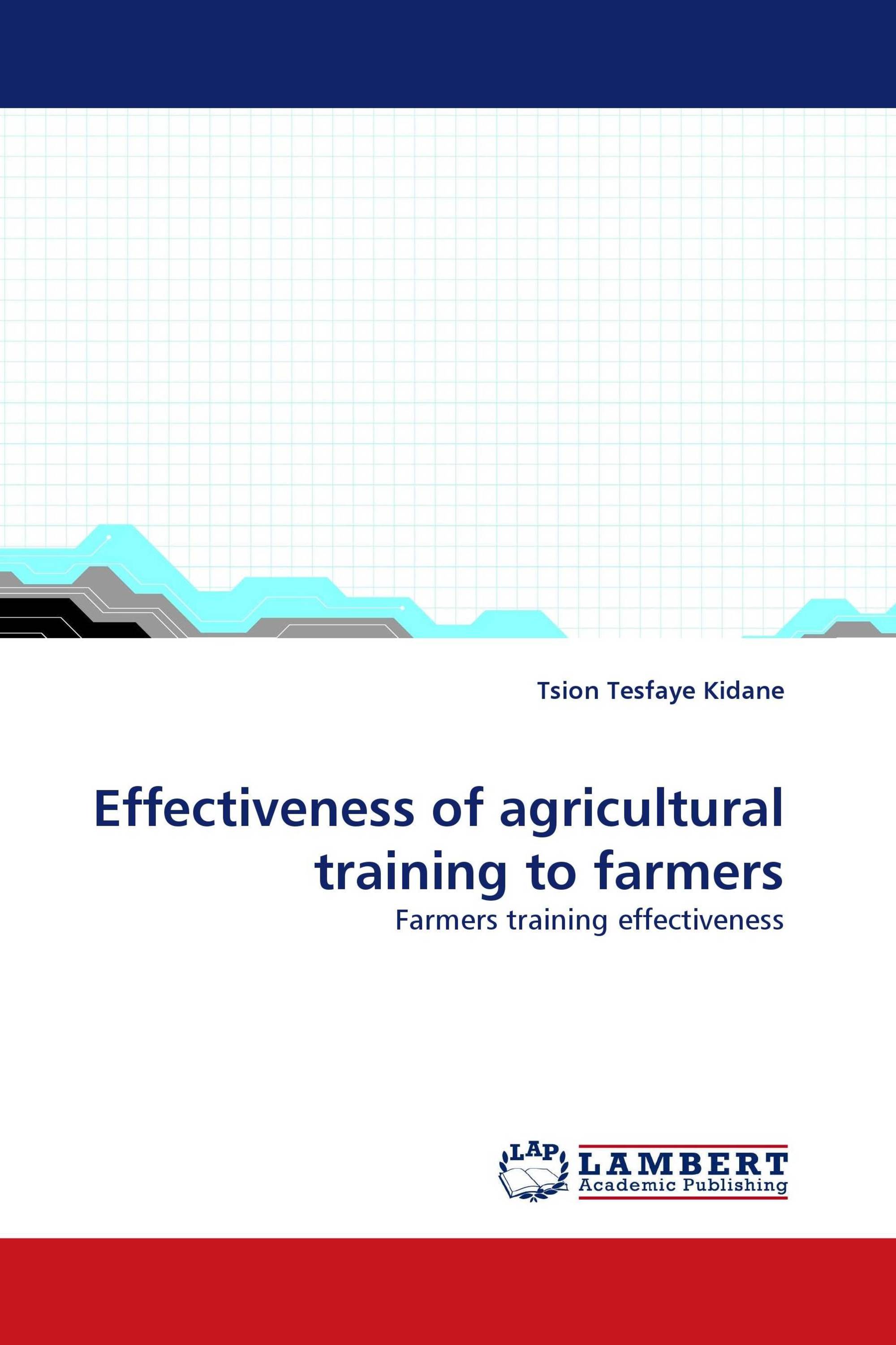 Effectiveness of agricultural training to farmers