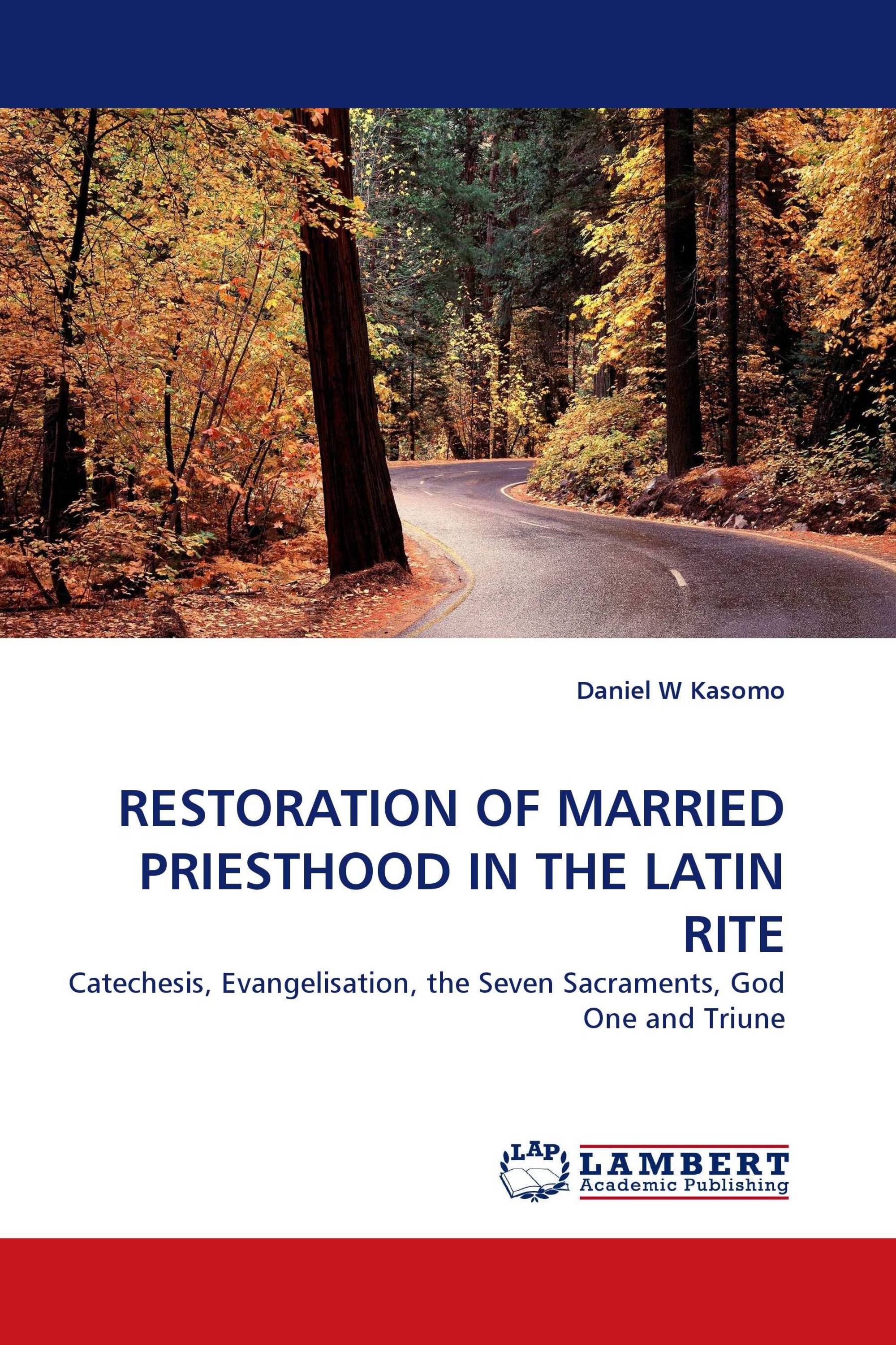 RESTORATION OF MARRIED PRIESTHOOD IN THE LATIN RITE