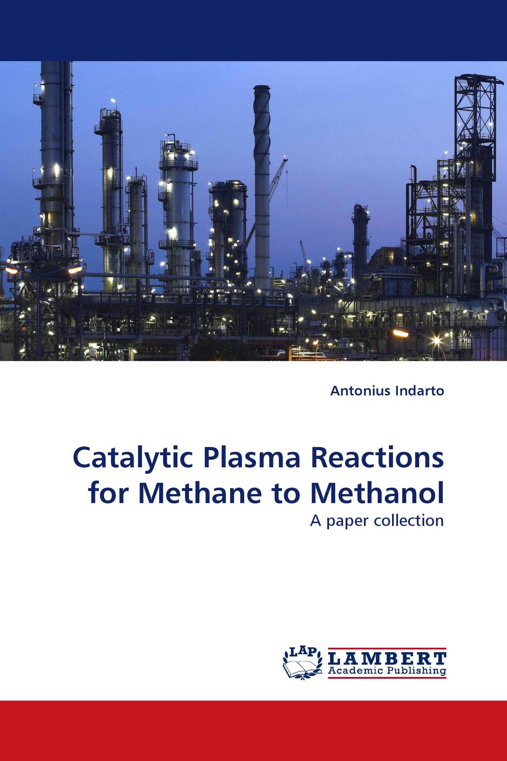 Catalytic Plasma Reactions for Methane to Methanol