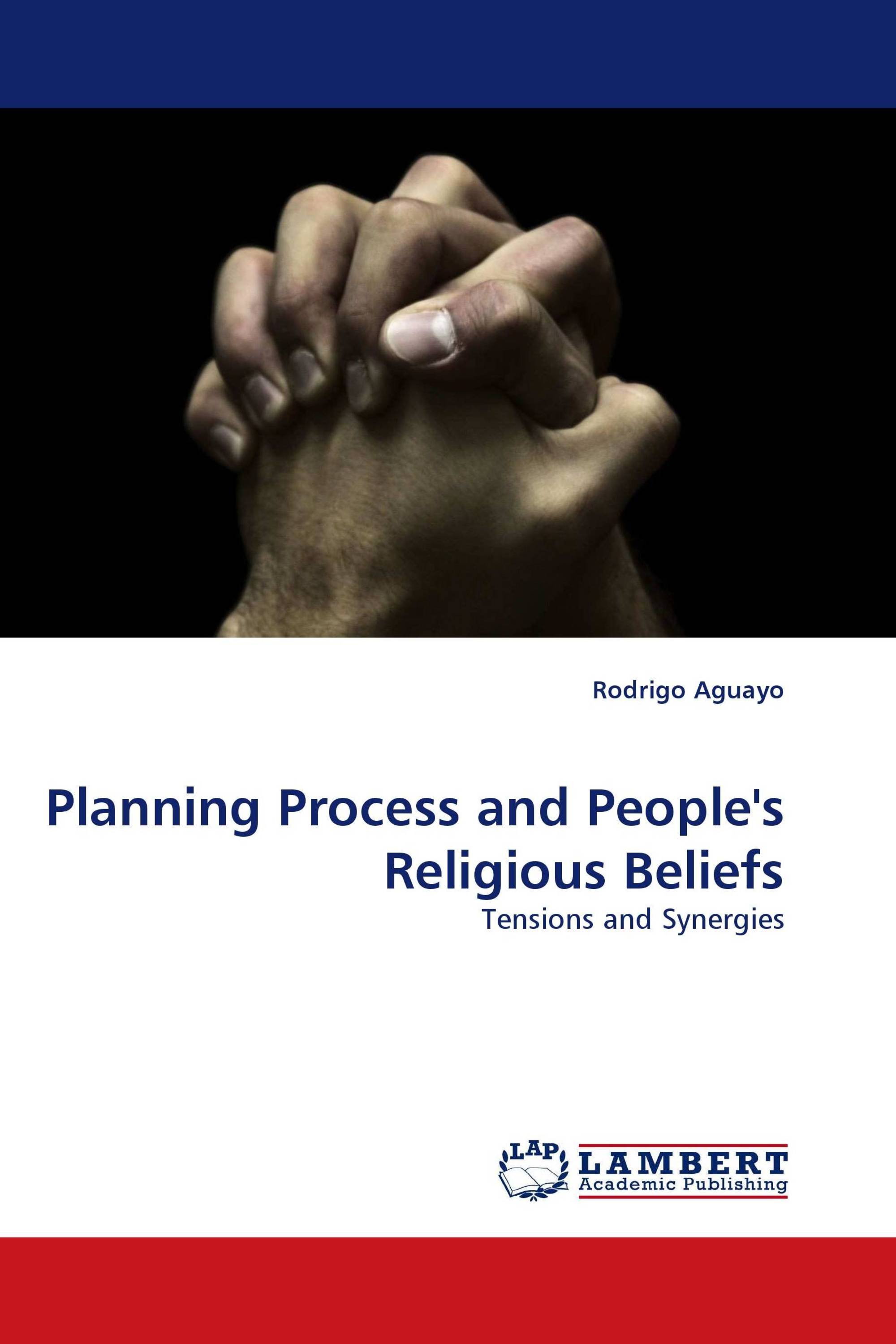 Planning Process and People''s Religious Beliefs