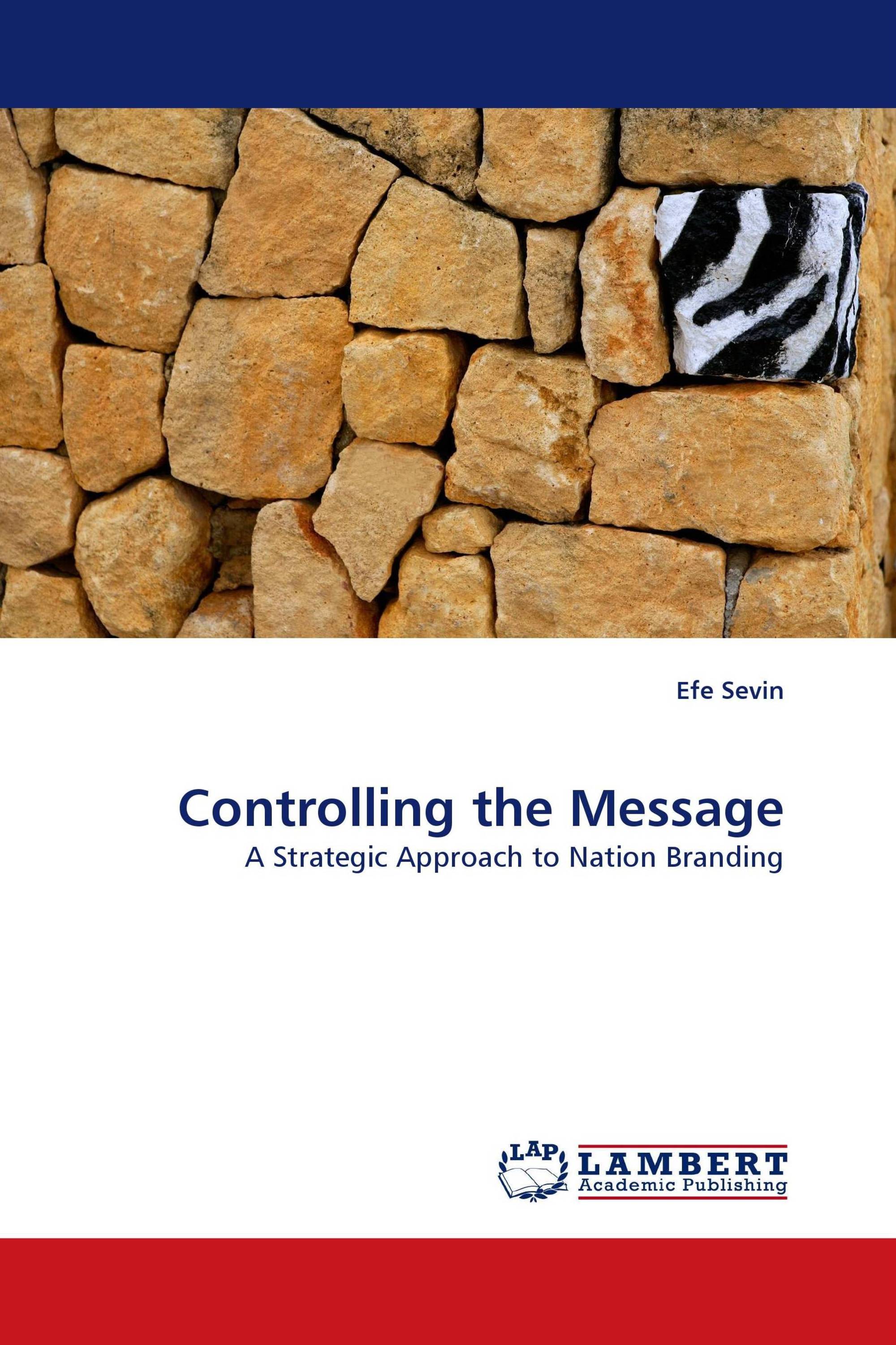 Controlling the Message