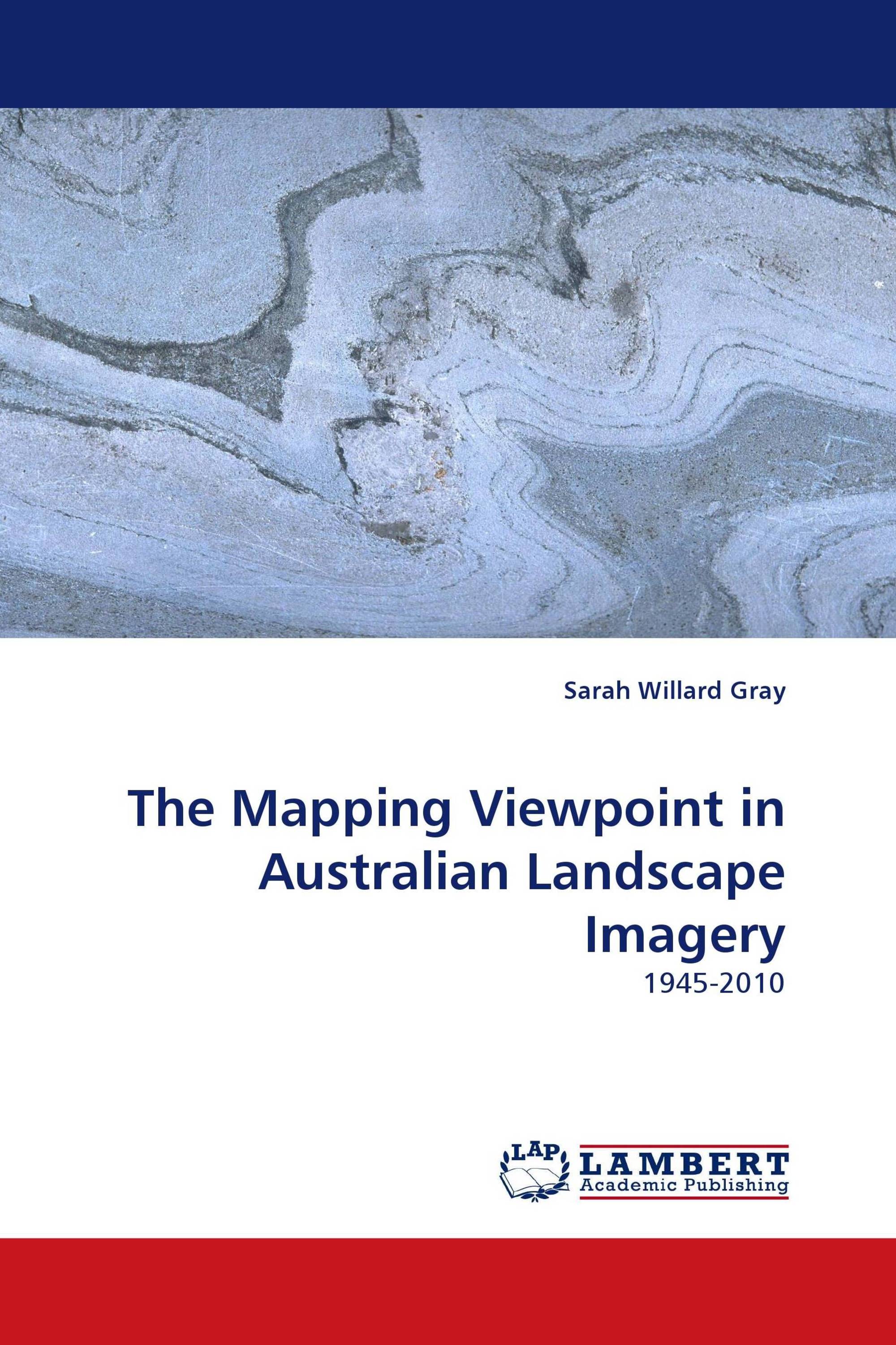 The Mapping Viewpoint in Australian Landscape Imagery