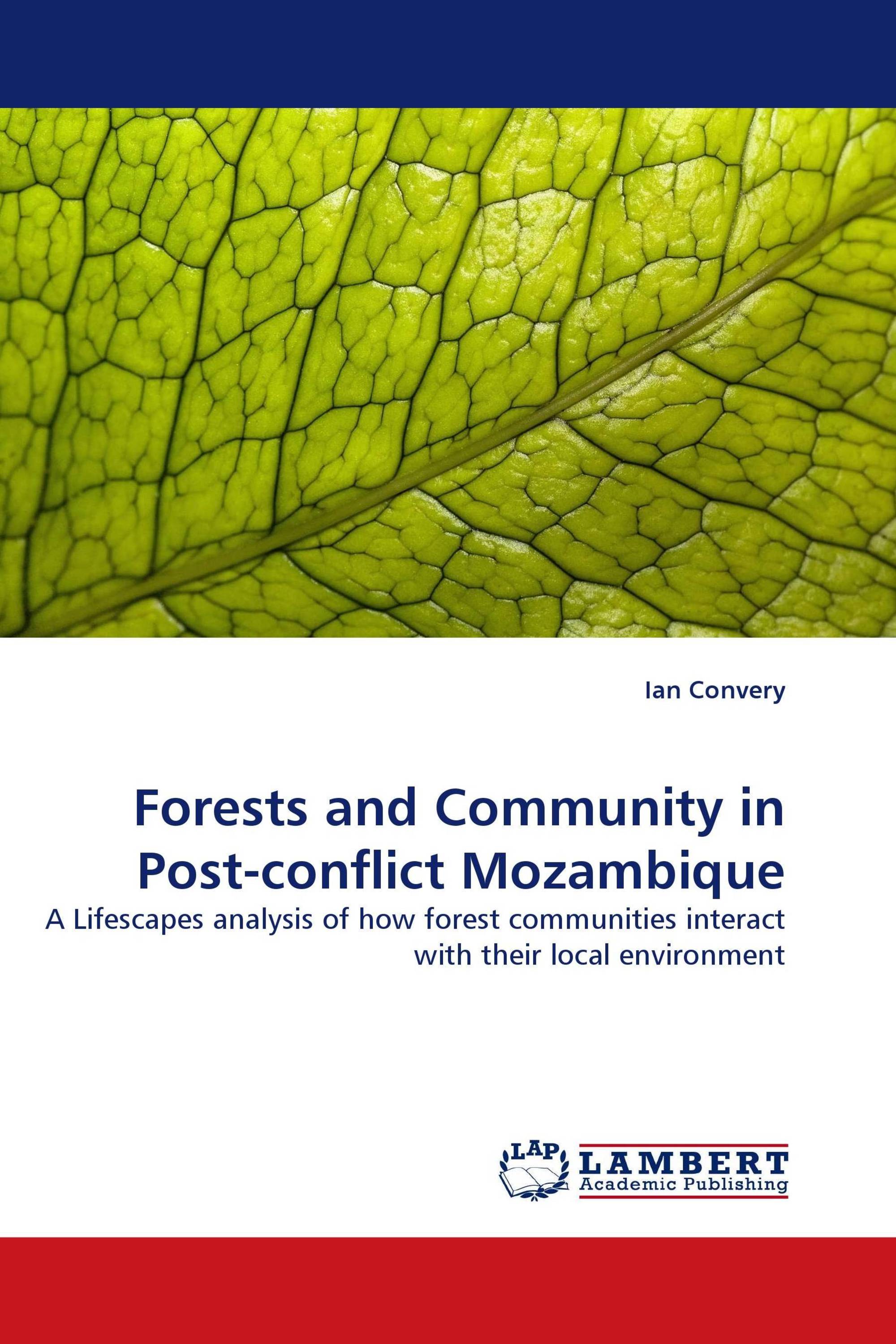 Forests and Community in Post-conflict Mozambique