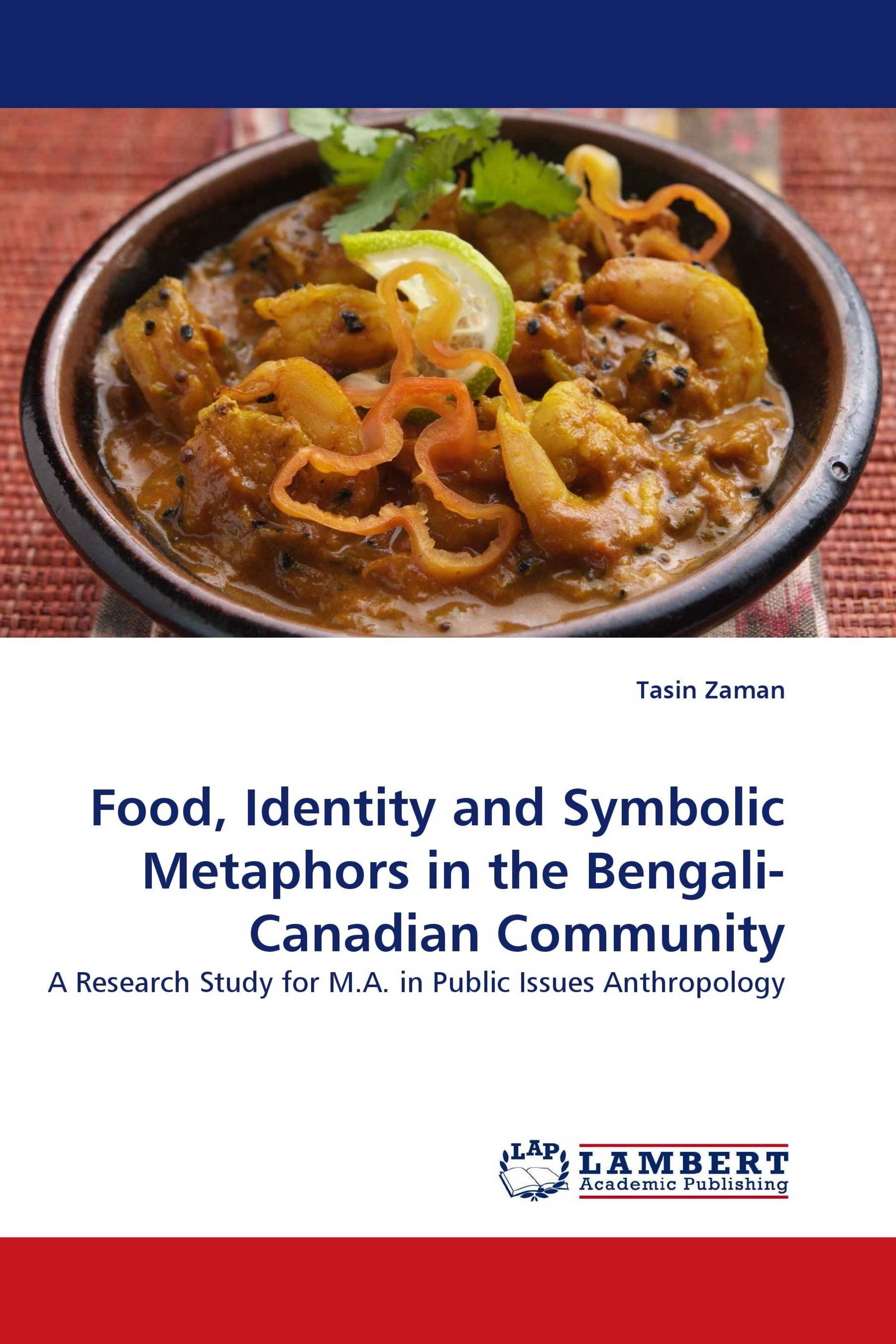 Food, Identity and Symbolic Metaphors in the Bengali-Canadian Community