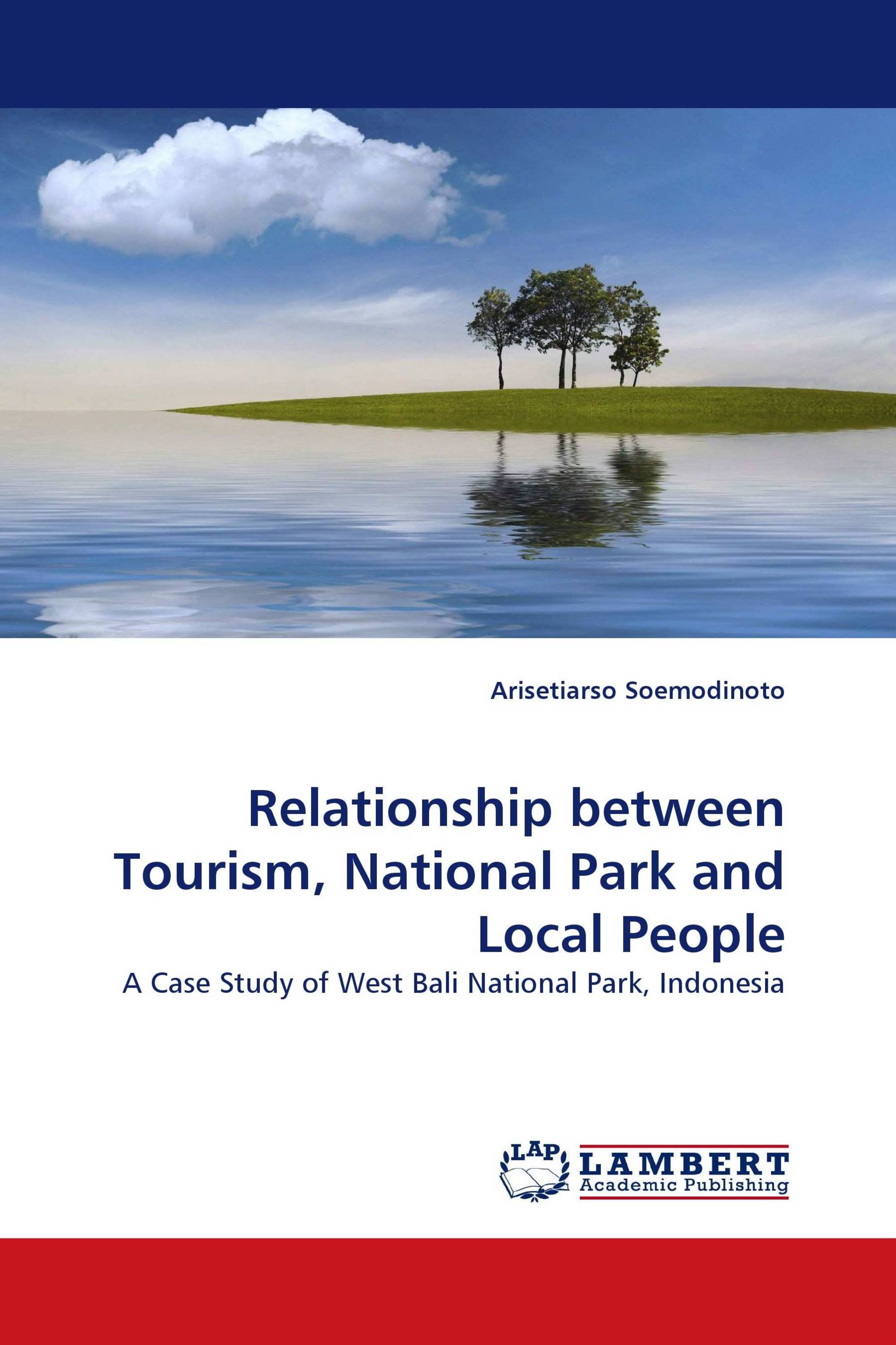 Relationship between Tourism, National Park and Local People