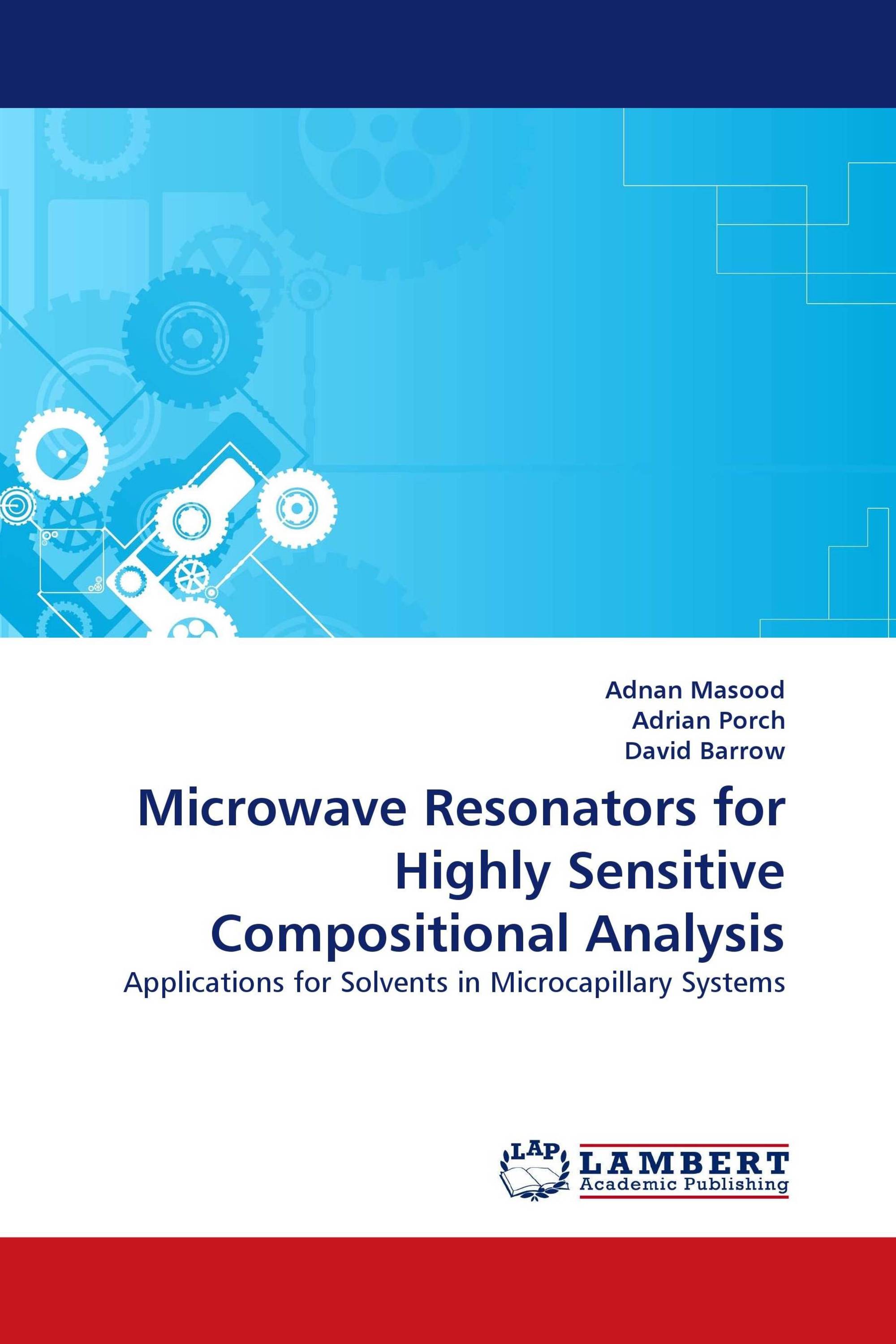 Microwave Resonators for Highly Sensitive Compositional Analysis