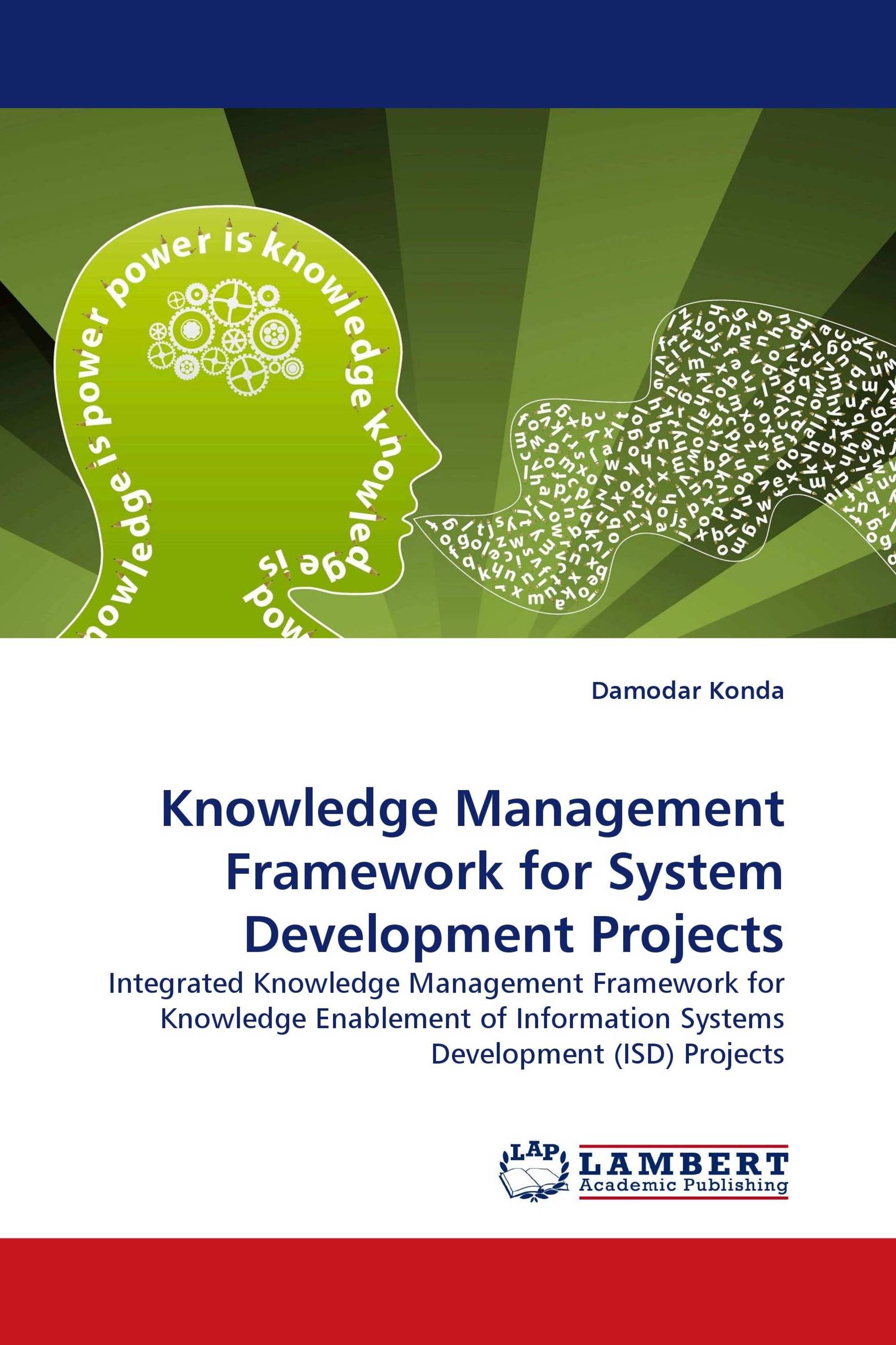 Knowledge Management Framework for System Development Projects