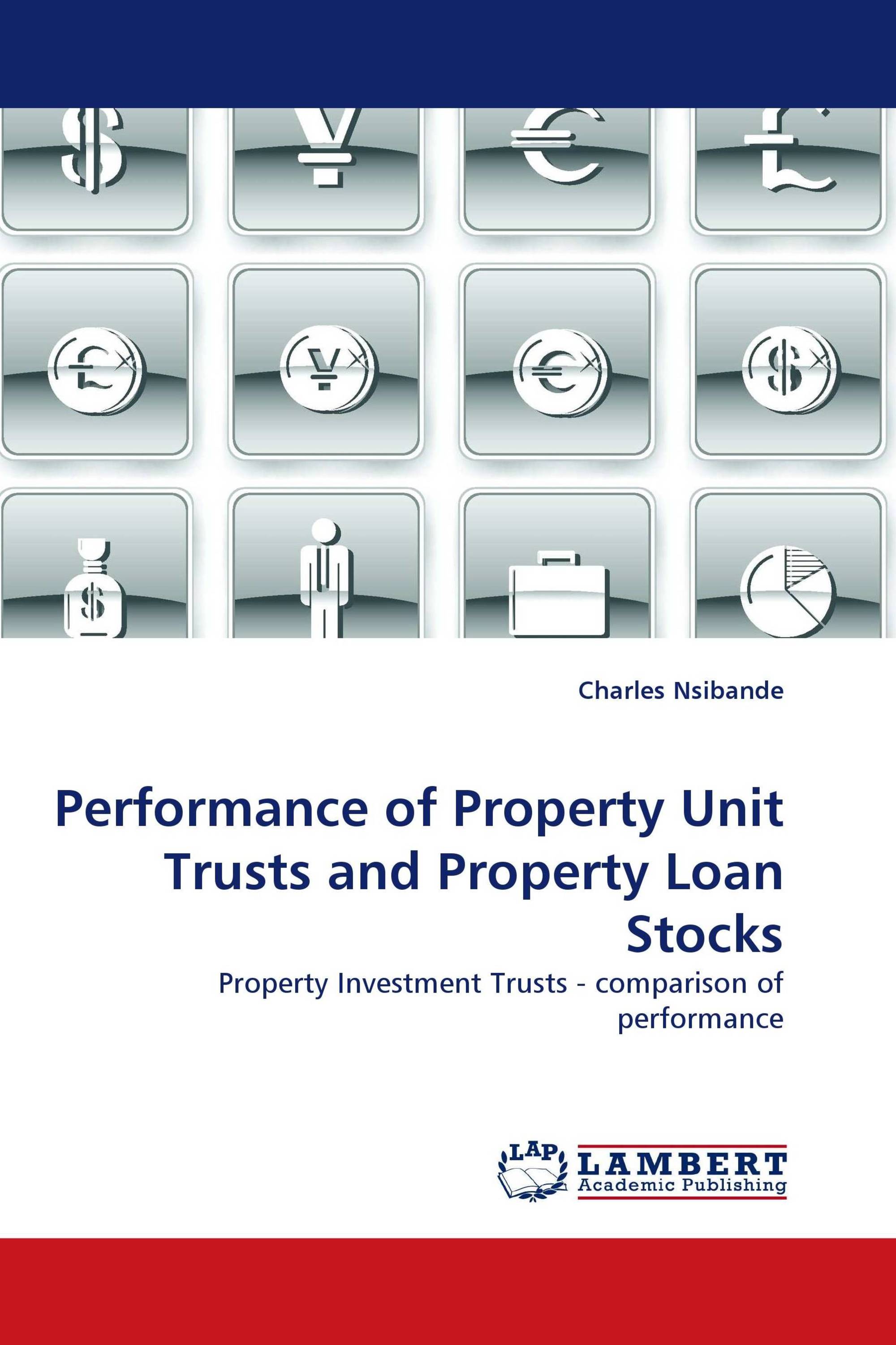 Performance of Property Unit Trusts and Property Loan Stocks