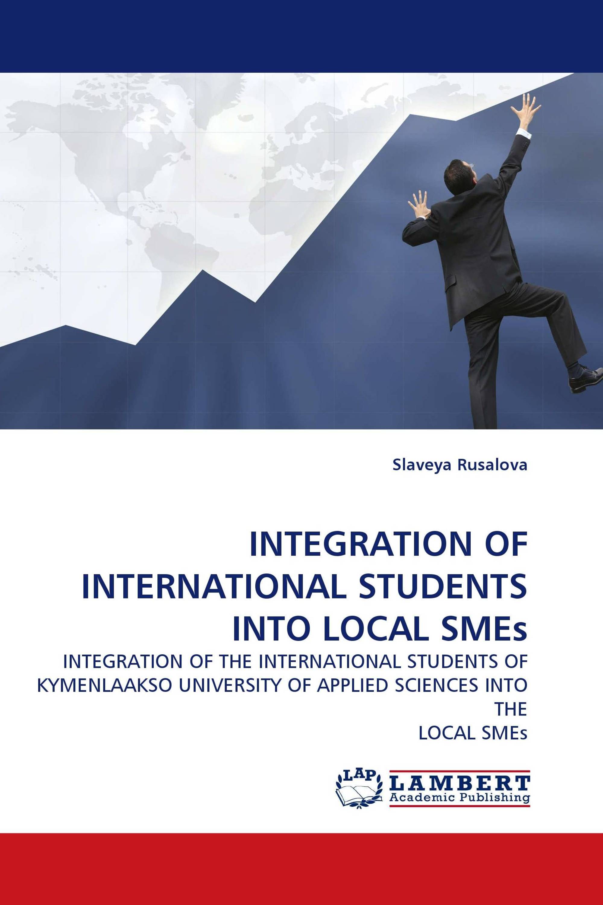 INTEGRATION OF INTERNATIONAL STUDENTS INTO LOCAL SMEs