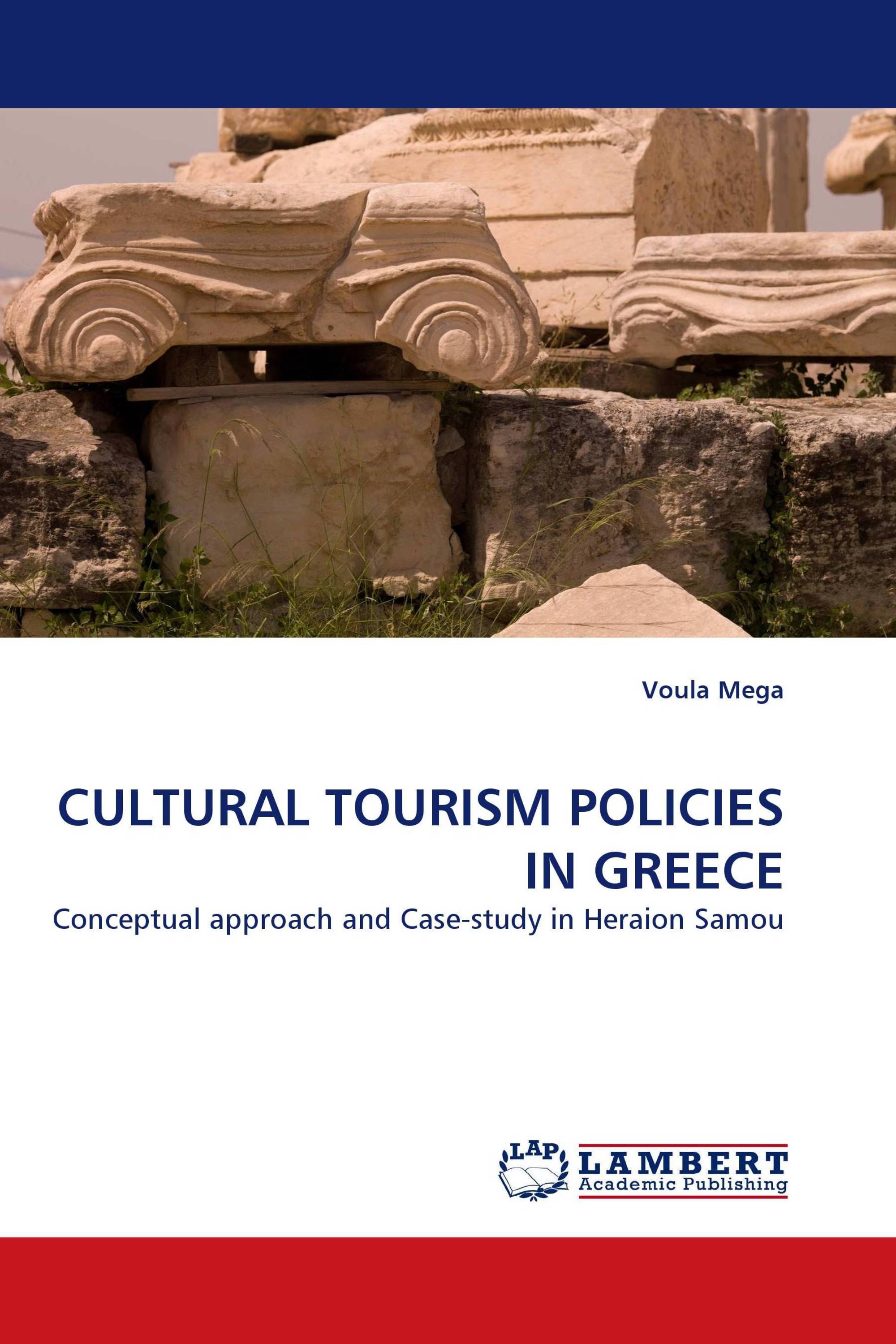 CULTURAL TOURISM POLICIES IN GREECE