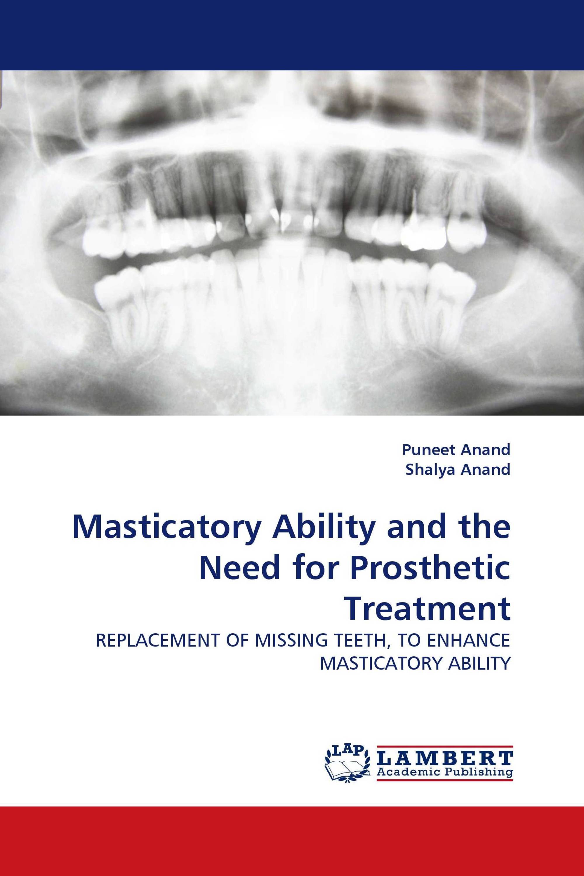 Masticatory Ability and the Need for Prosthetic Treatment