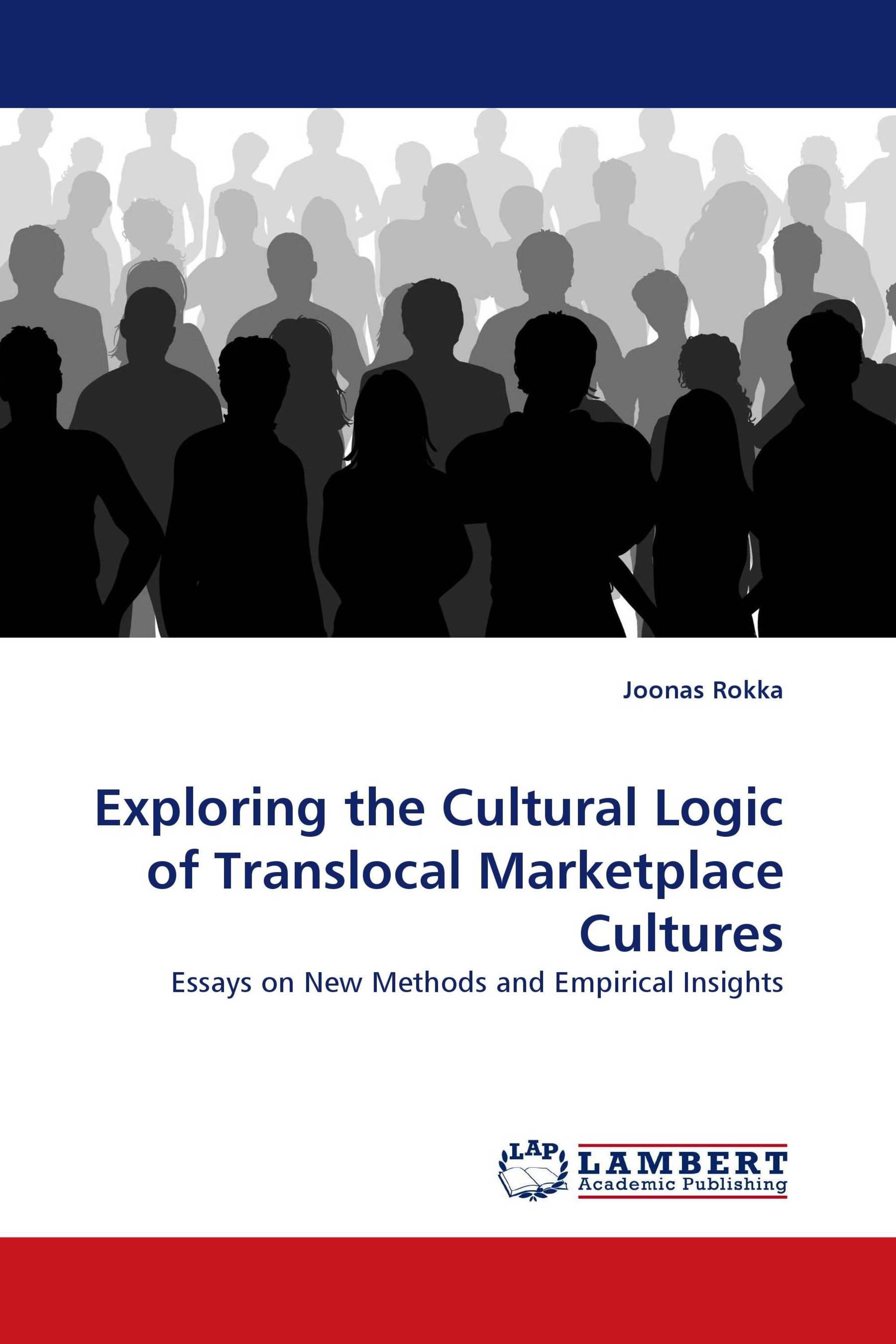 Exploring the Cultural Logic of Translocal Marketplace Cultures