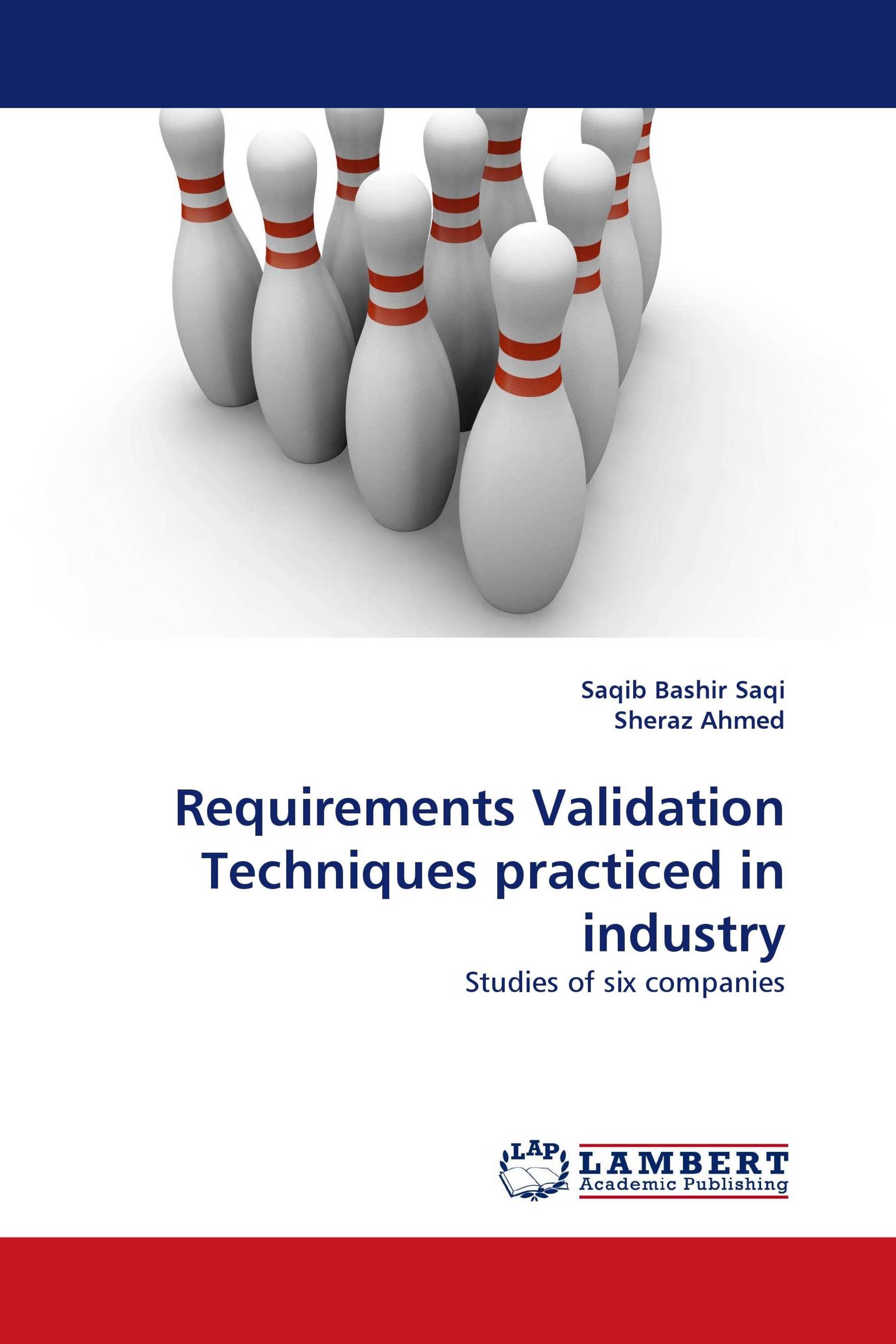 Requirements Validation Techniques practiced in industry