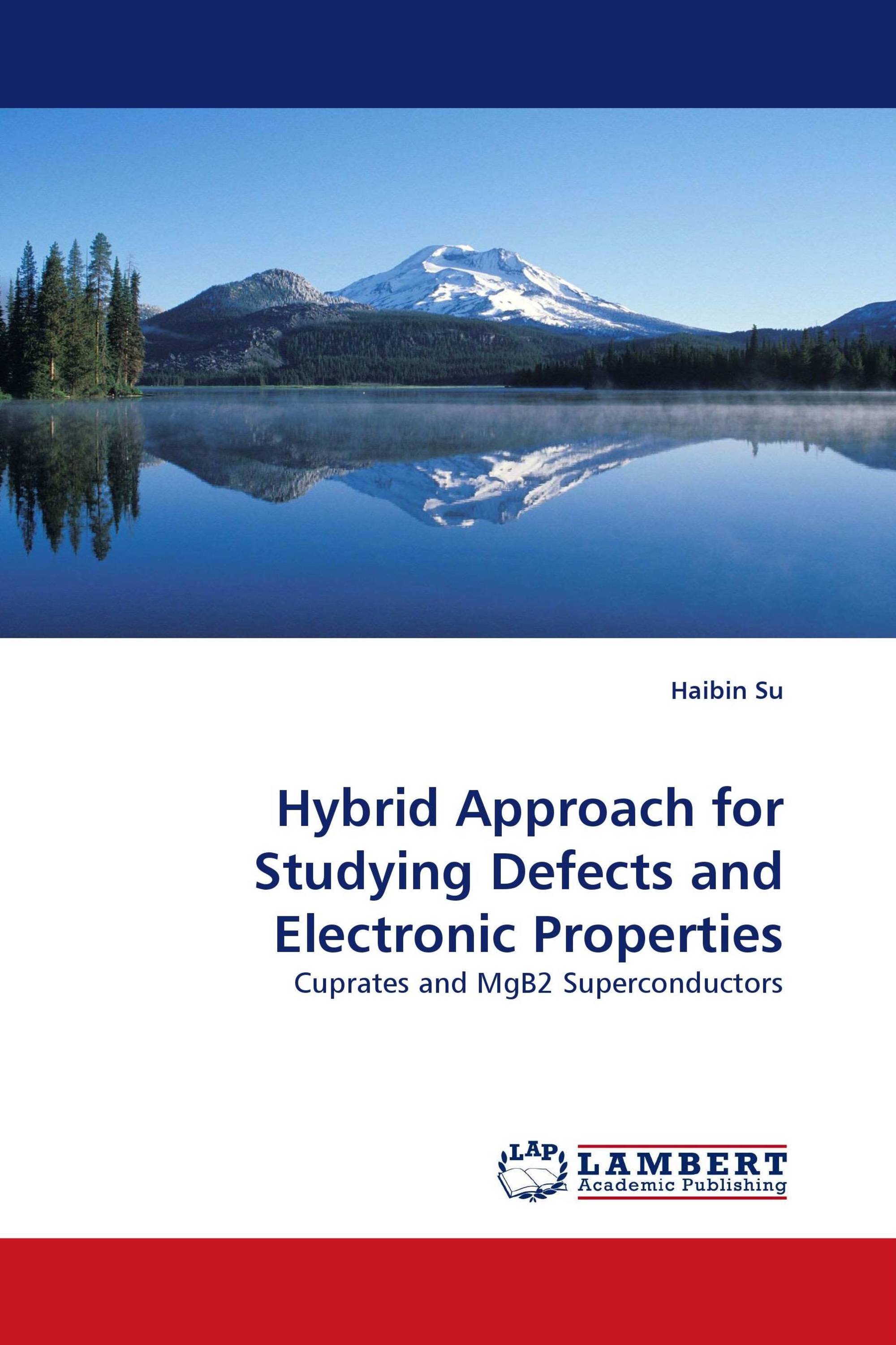 Hybrid Approach for Studying Defects and Electronic Properties