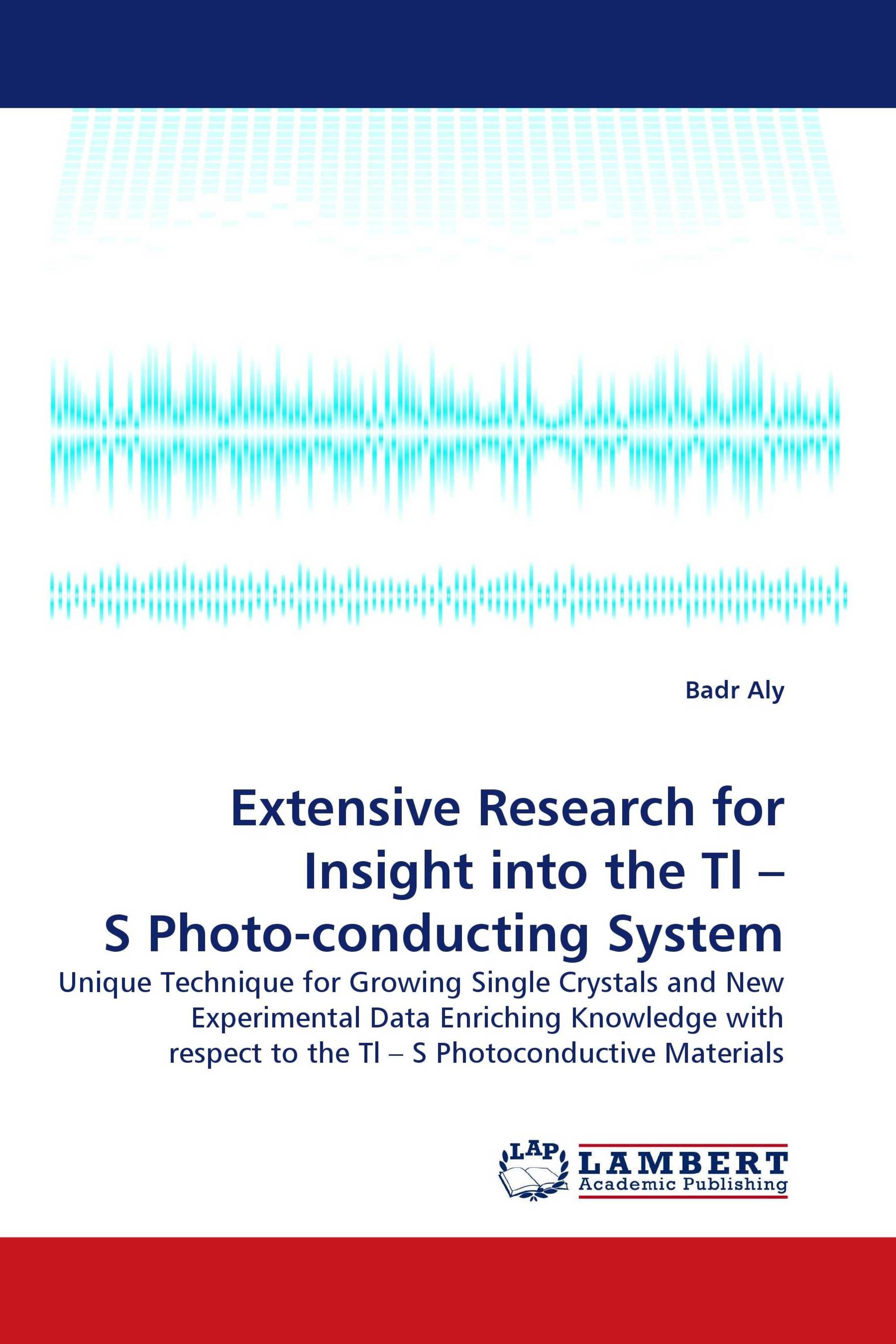 Extensive Research for Insight into the Tl – S Photo-conducting System