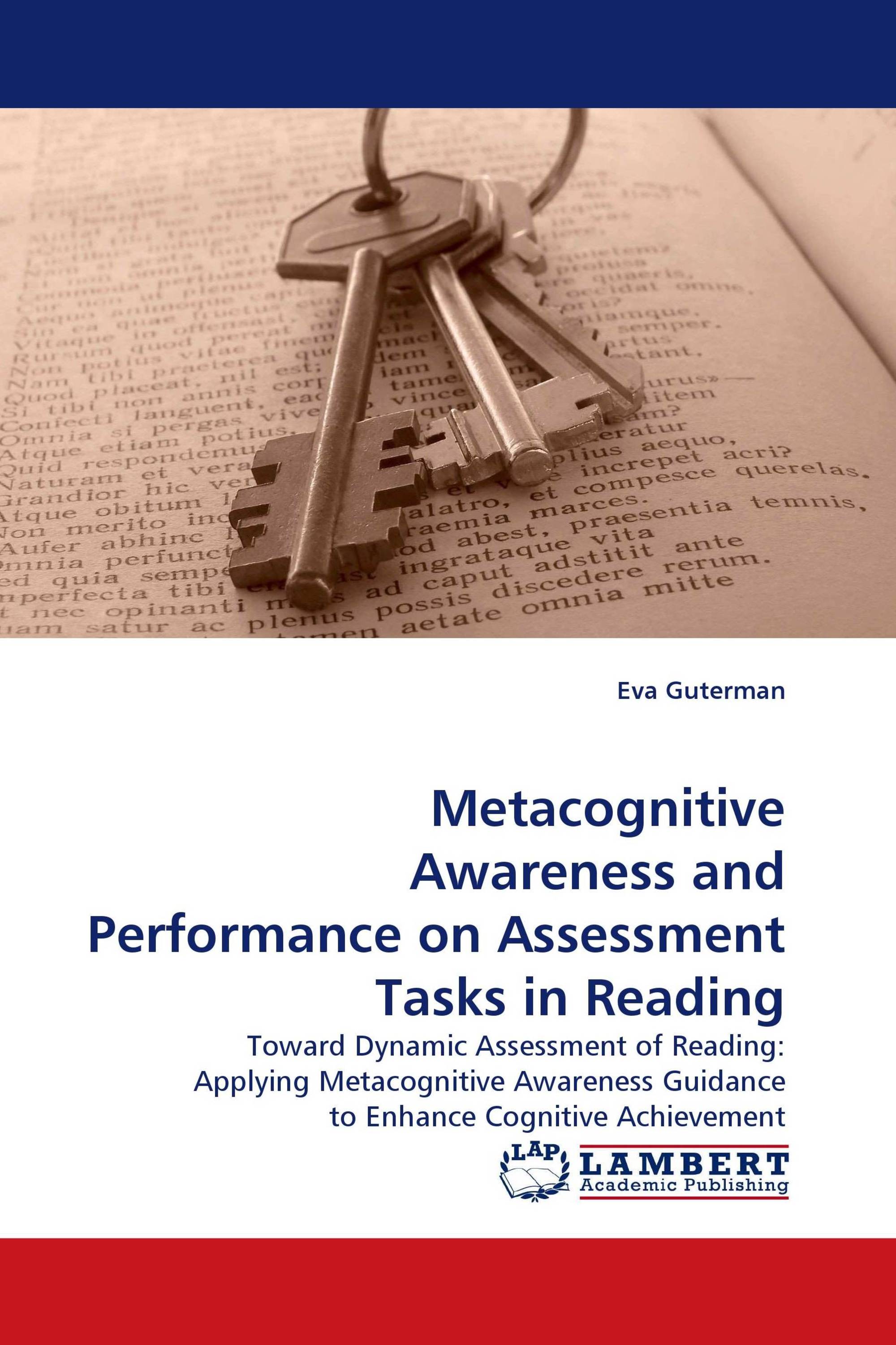 Metacognitive Awareness and Performance on Assessment Tasks in Reading