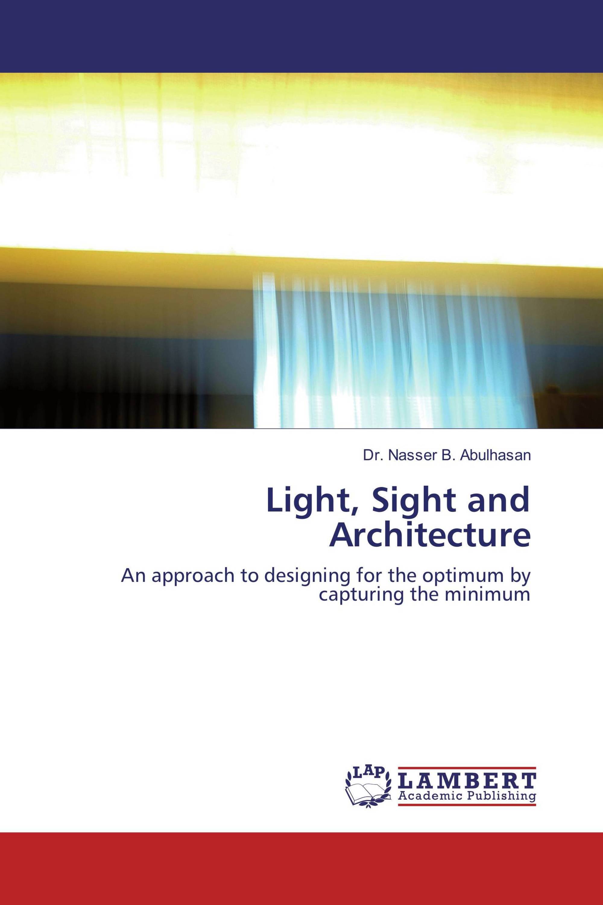 Light, Sight and Architecture