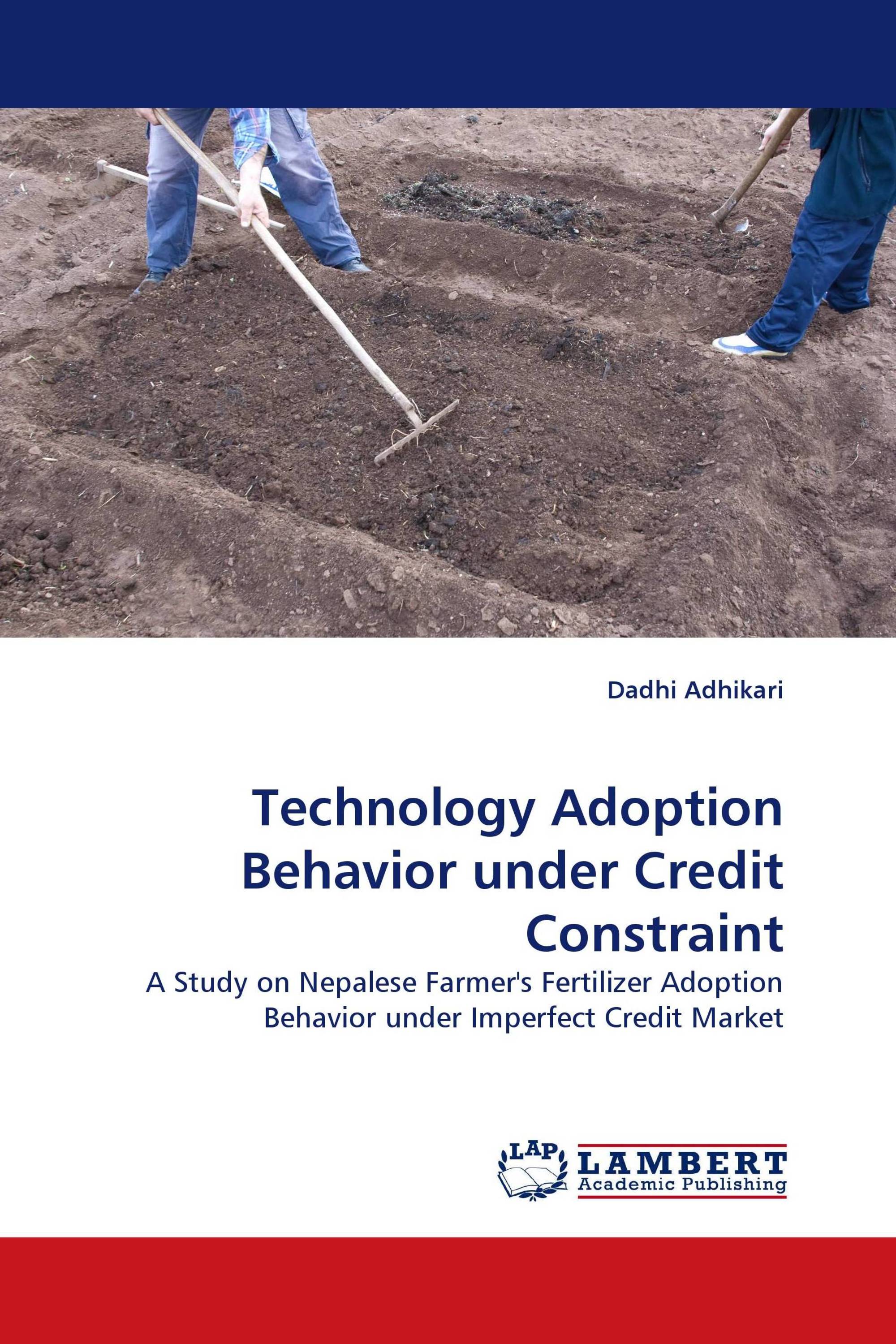 Technology Adoption Behavior under Credit Constraint